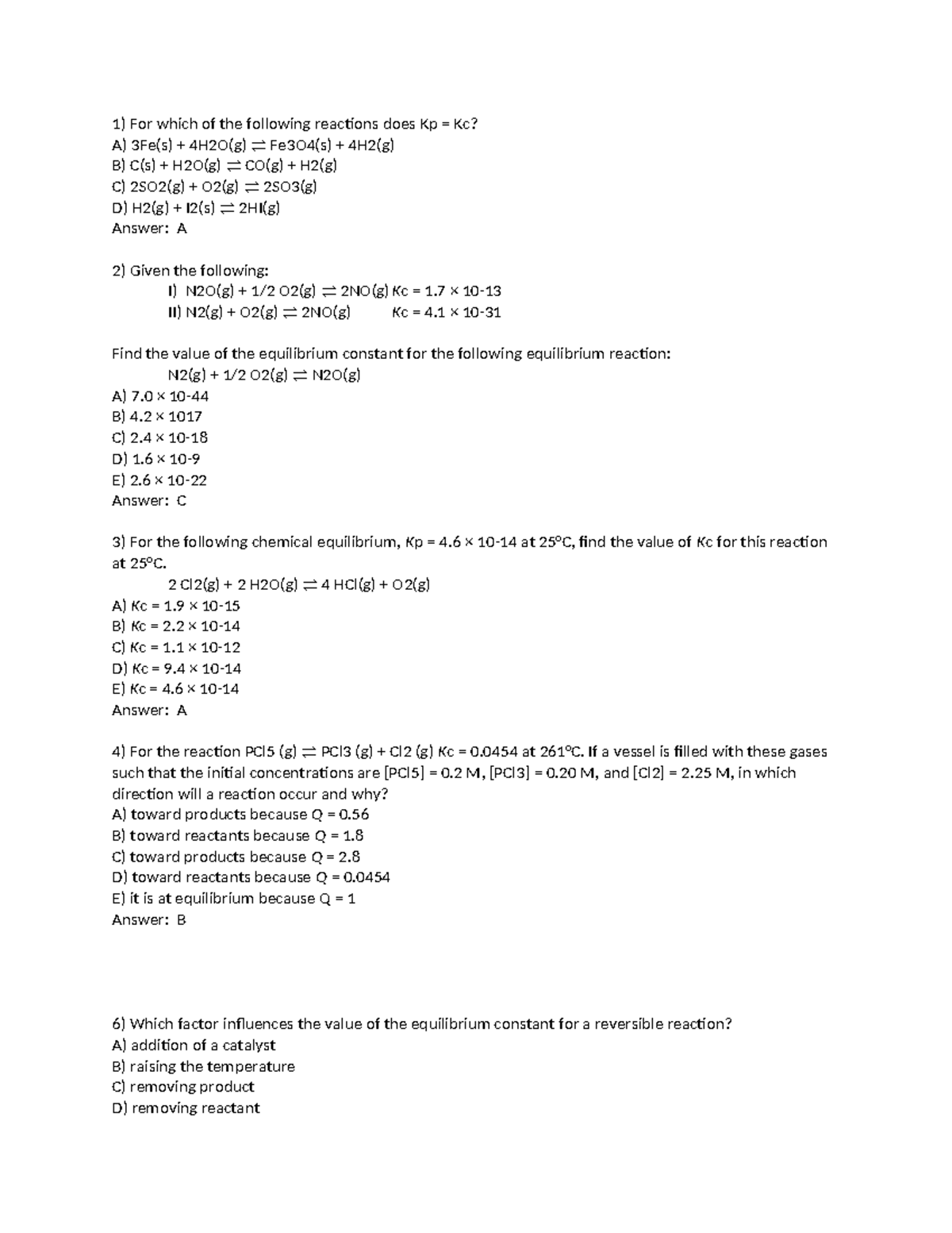 5a-KPractice question set 5a- Equilibrium Key - For which of the ...