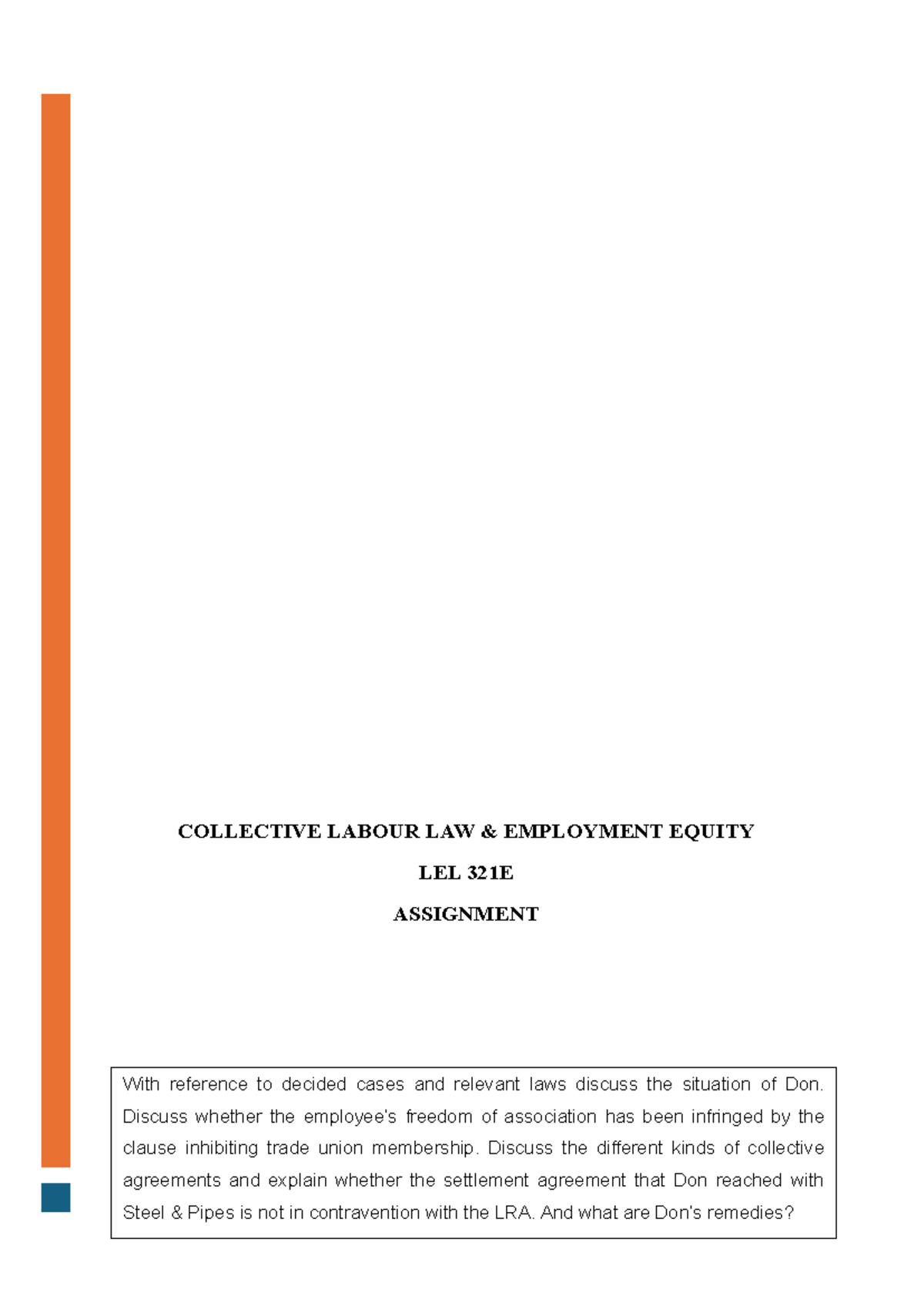 Collective Labour LAW Assignment - COLLECTIVE LABOUR LAW & EMPLOYMENT ...