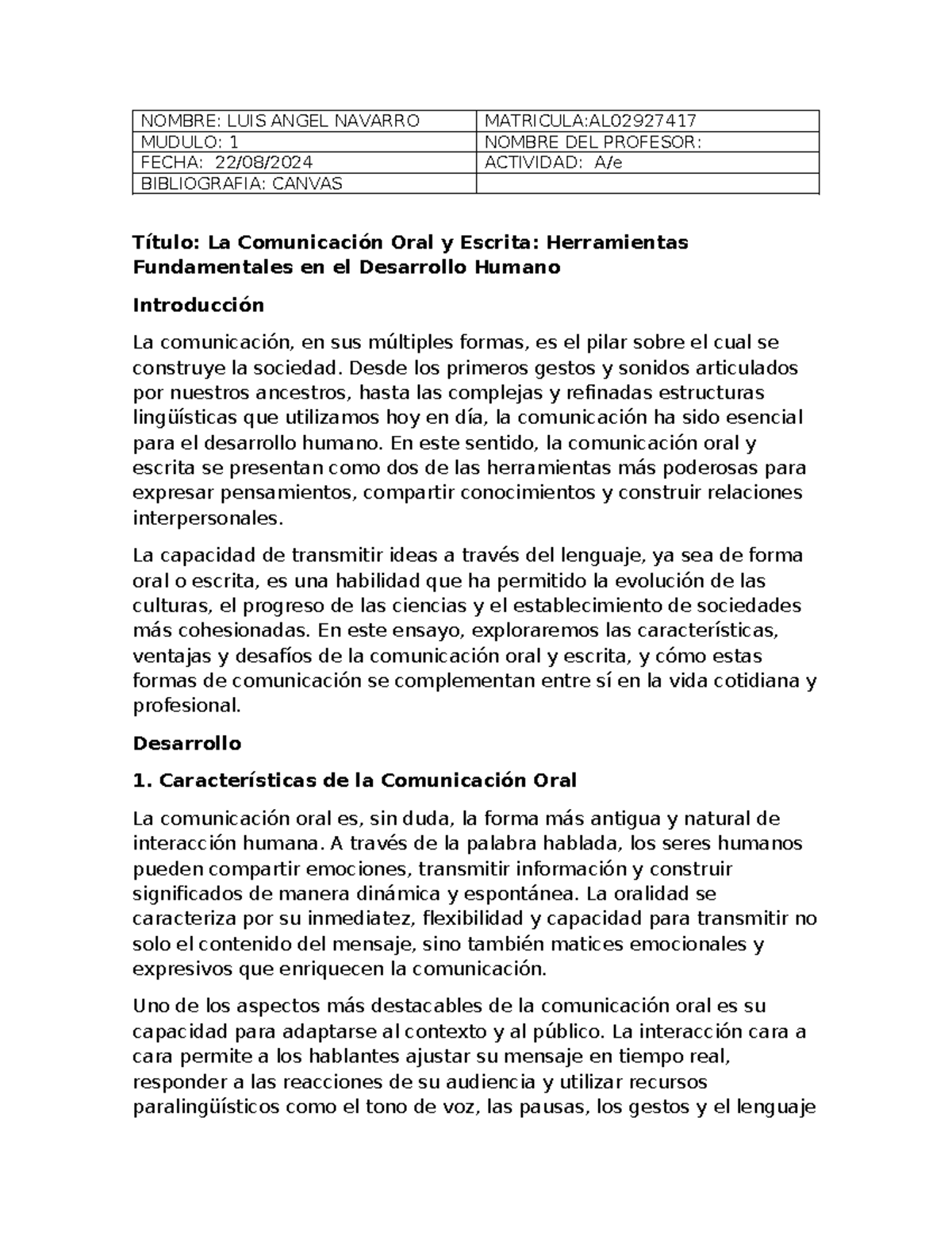 Avance evidencia comunicacion oral y escrita - NOMBRE: LUIS ANGEL ...