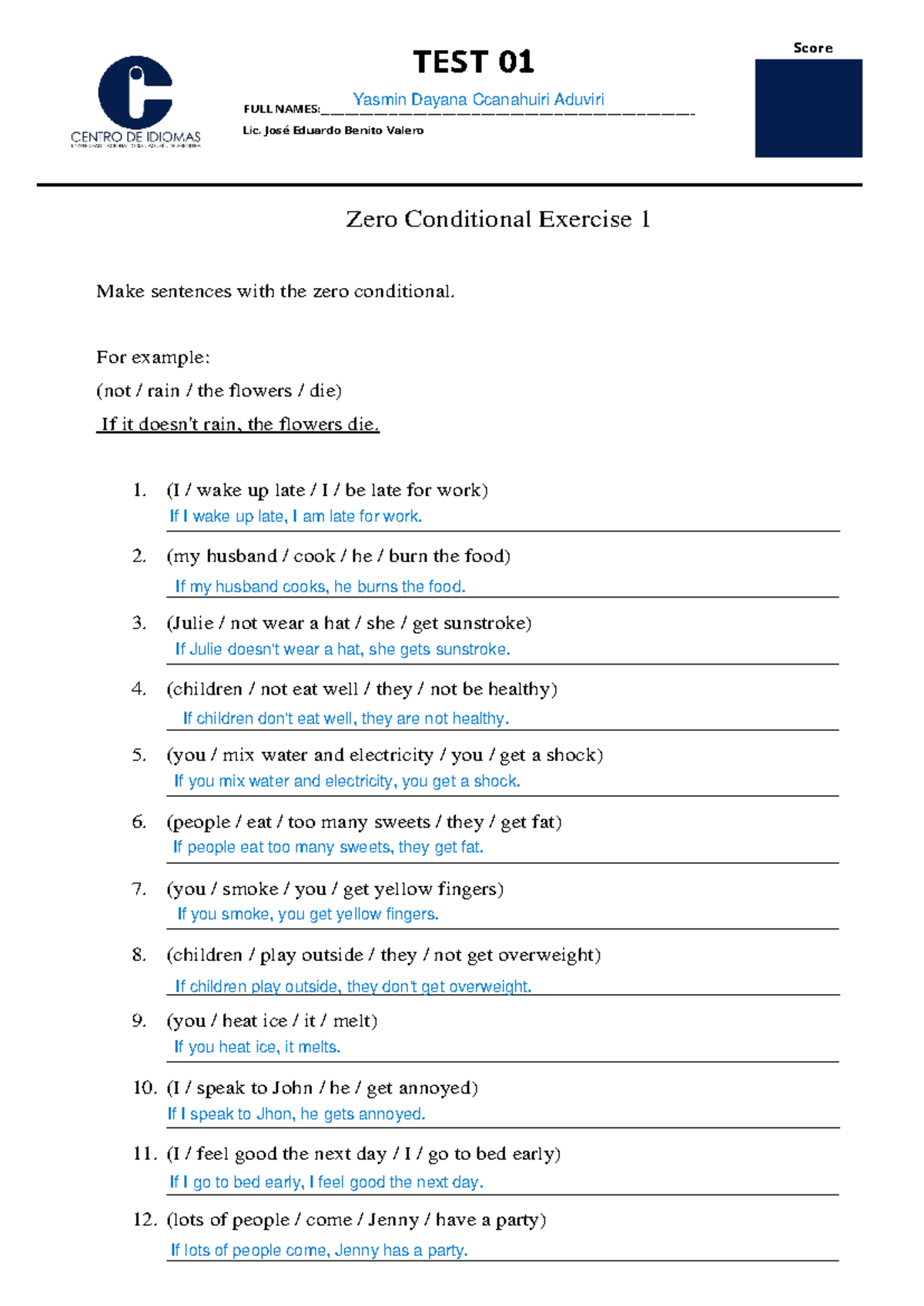Examen ZERO Conditional - Exercise and Answers UNSA (1) - Studocu