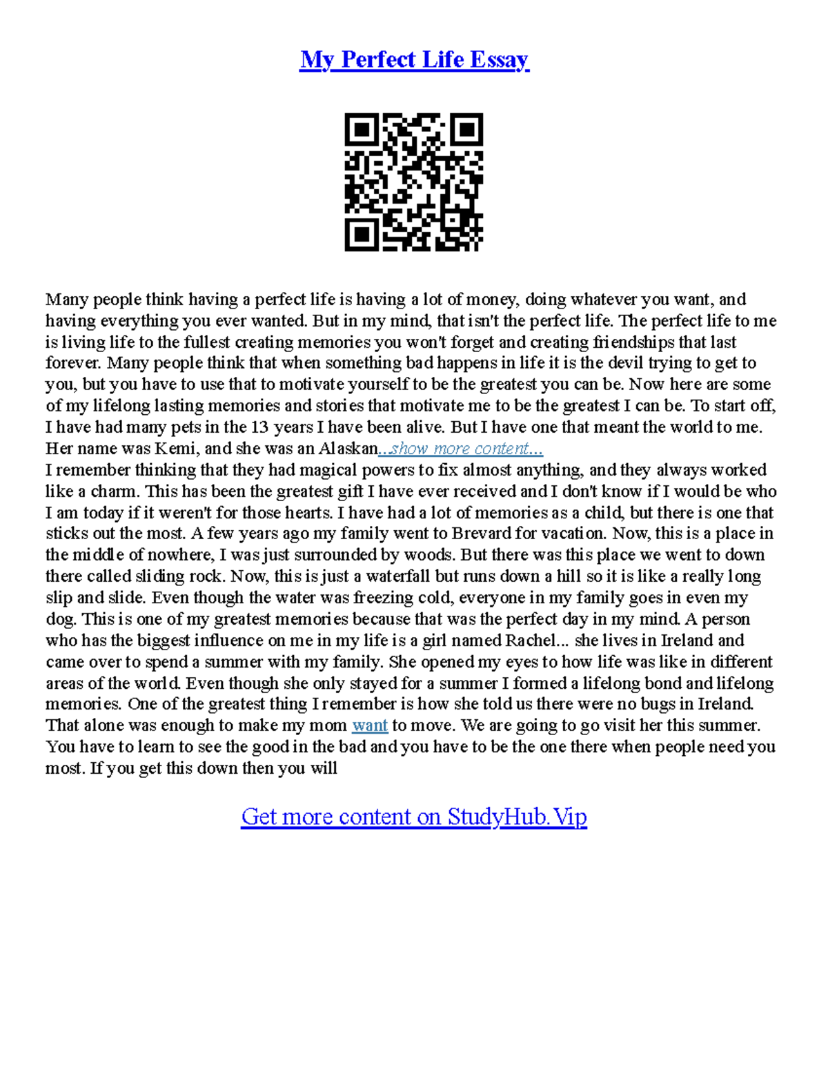 About My Life Essay - My Perfect Life Essay Many people think having a ...