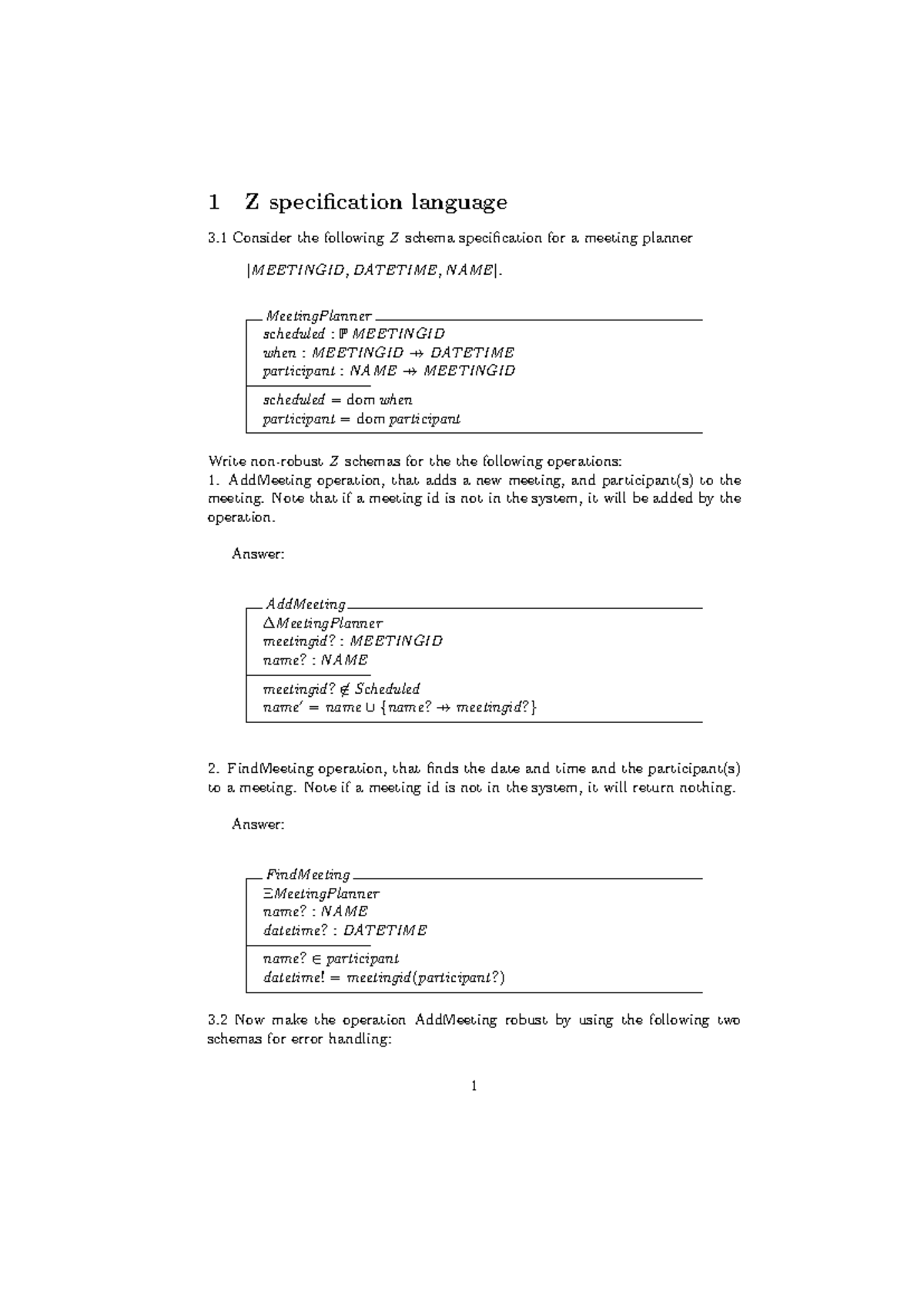 Z Schema - 1 Z specification language 3 Consider the followingZschema ...