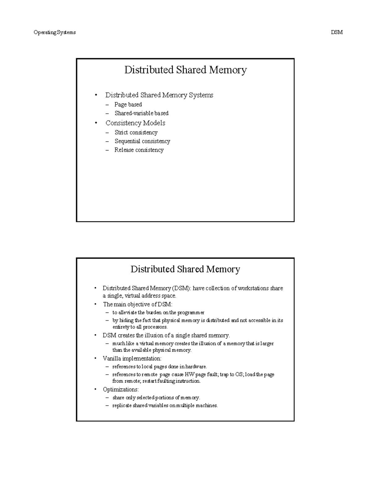 Operating Systems DSM: Consistency Models and Memory Management ...