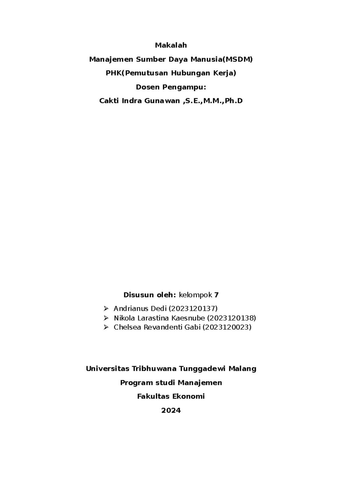 Makalah MSDM: Proses dan Prosedur Pemutusan Hubungan Kerja (PHK) Kel. 7 ...