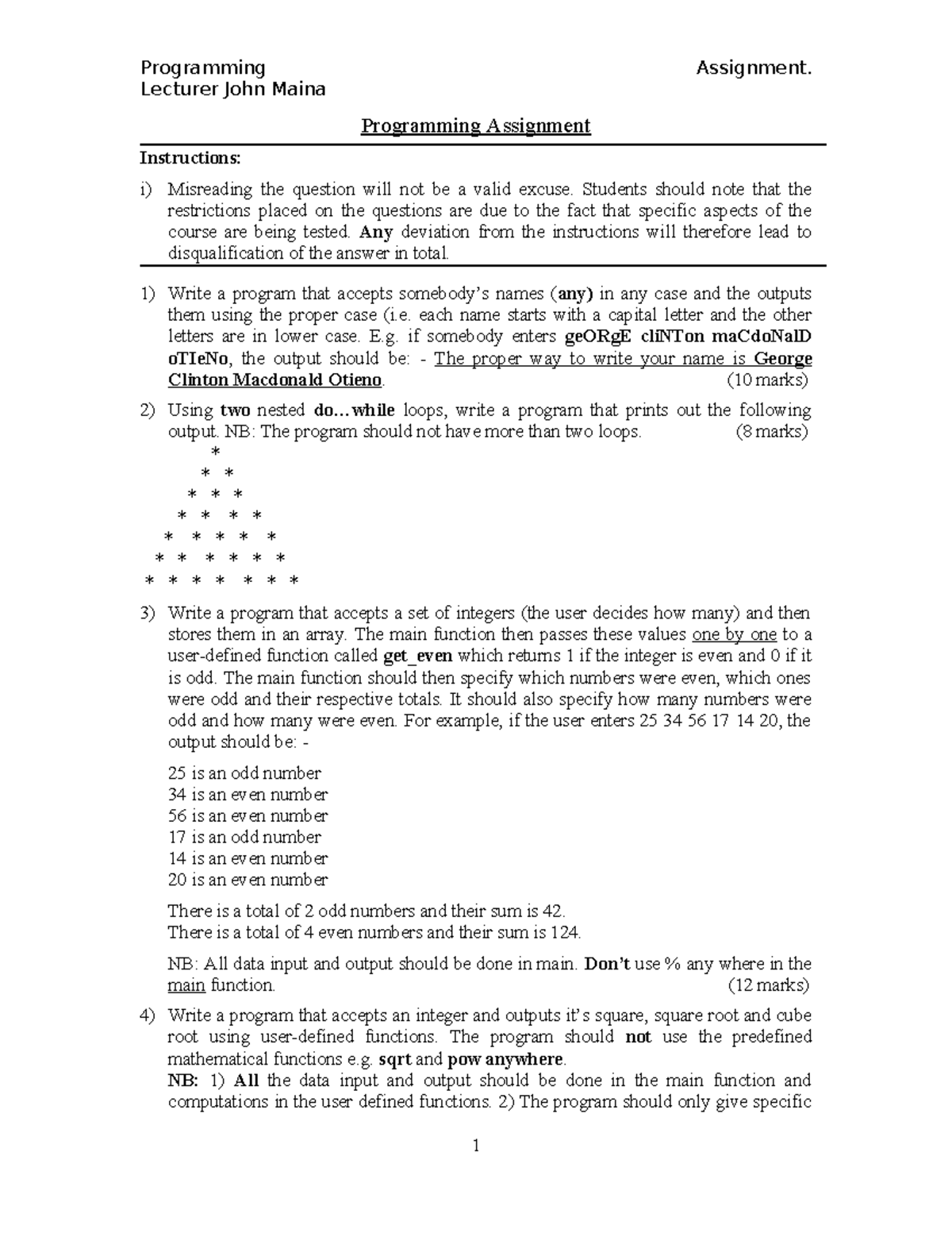 Programming (CS101) Assignment by Lecturer John Maina - Studocu