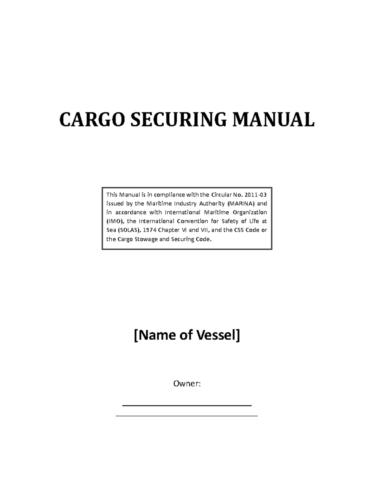 Cargo Securing Manual Compliance Guidelines (MARINA Circular 2011 ...