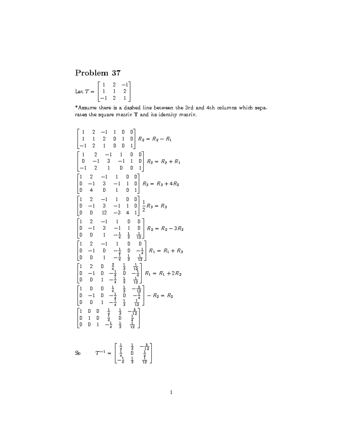 MAT2611 Assignment 10 2024 - Problem 37 Let T = 1 2 − 1 1 1 2 − 1 2 1 ...