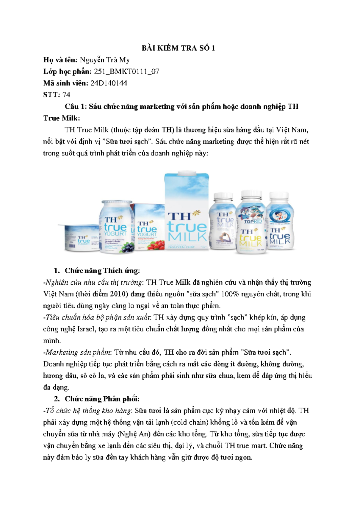 BÀI KIỂM TRA SỐ 1: CHỨC NĂNG MARKETING CỦA TH TRUE MILK - Studocu