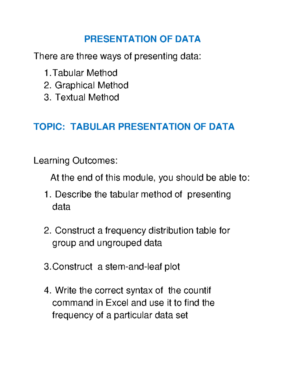 Tabular Presentation of Data for Statistics 1.7: Overview & Methods ...