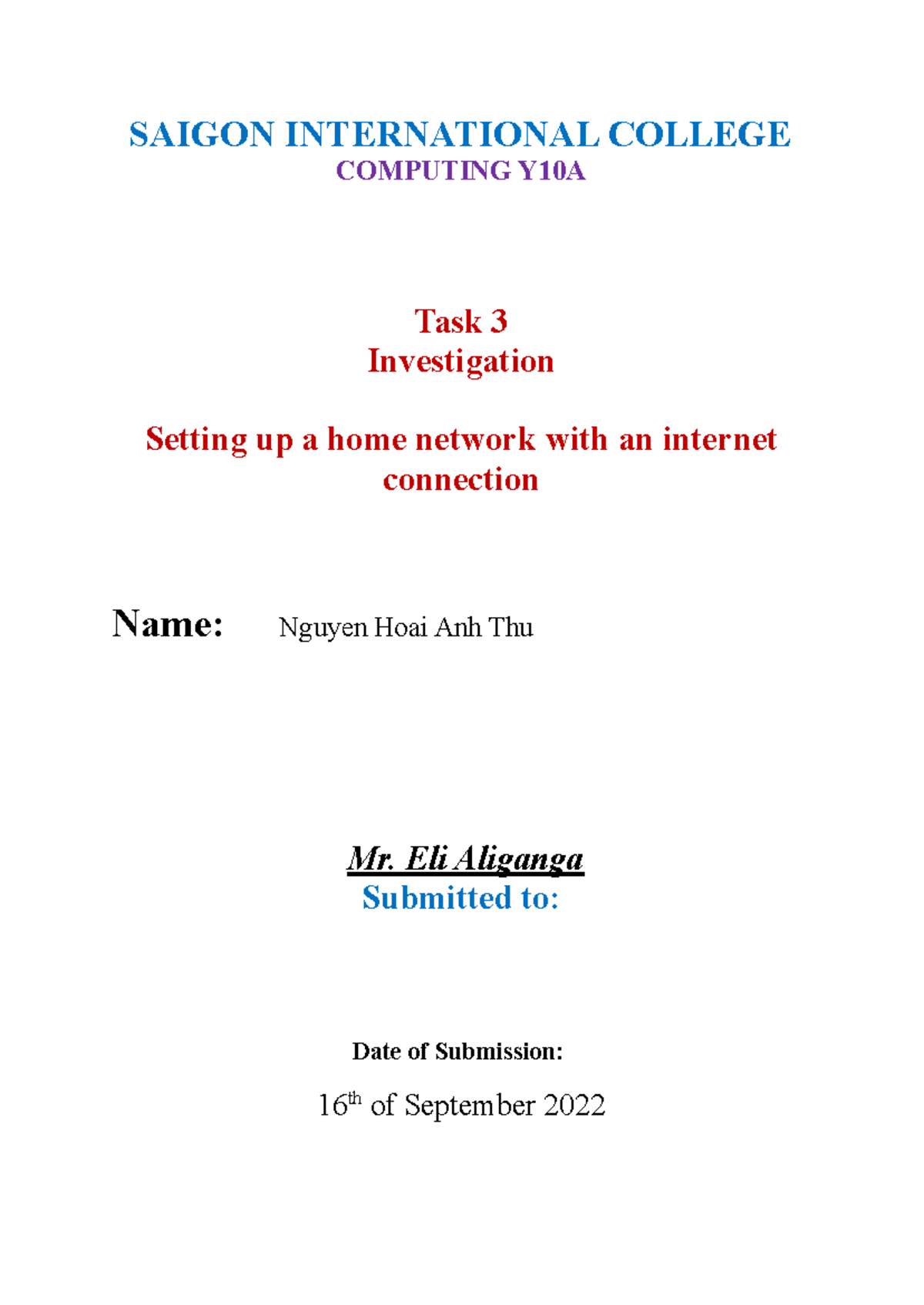 Task 3 Home Network - none - SAIGON INTERNATIONAL COLLEGE COMPUTING ...