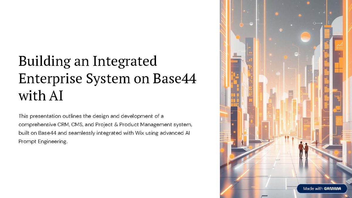 Integrated Enterprise System on Base44 with AI: Design & Development ...