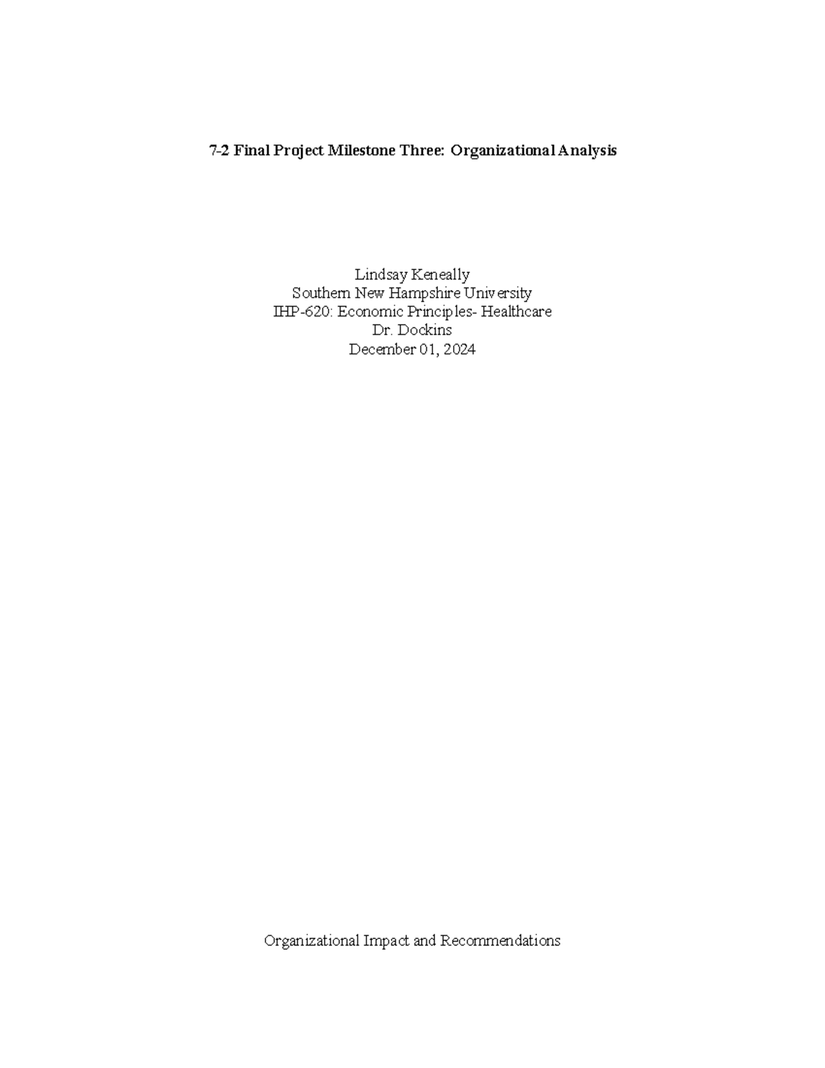 7- 2 Final Project Milestone Three Organization Analysis - Dockins ...