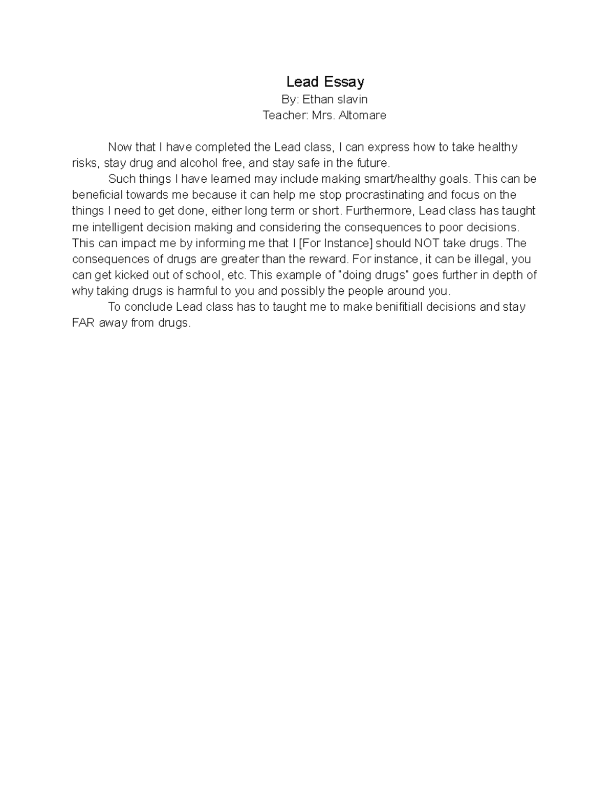 Lead Essay - hhj hih - Lead Essay By: Ethan slavin Teacher: Mrs ...