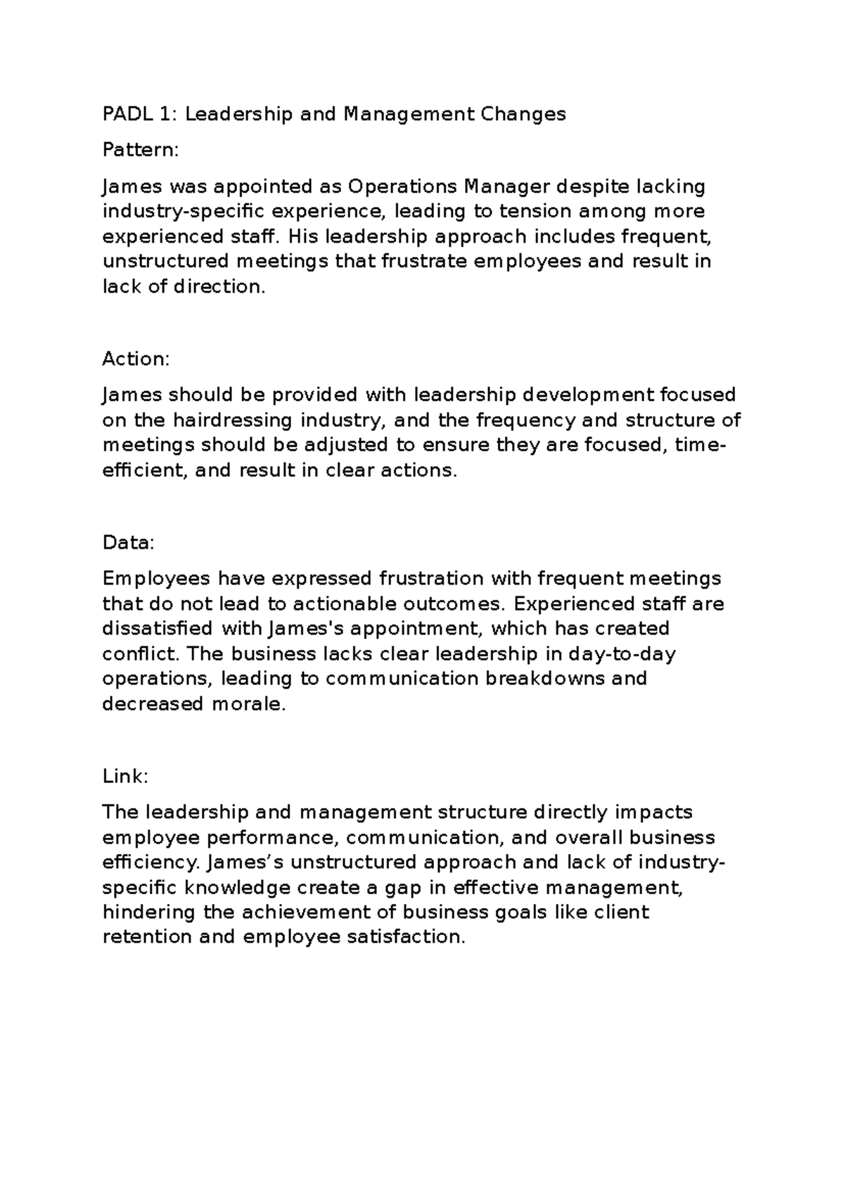 PADL - PADL - PADL 1: Leadership and Management Changes Pattern: James ...