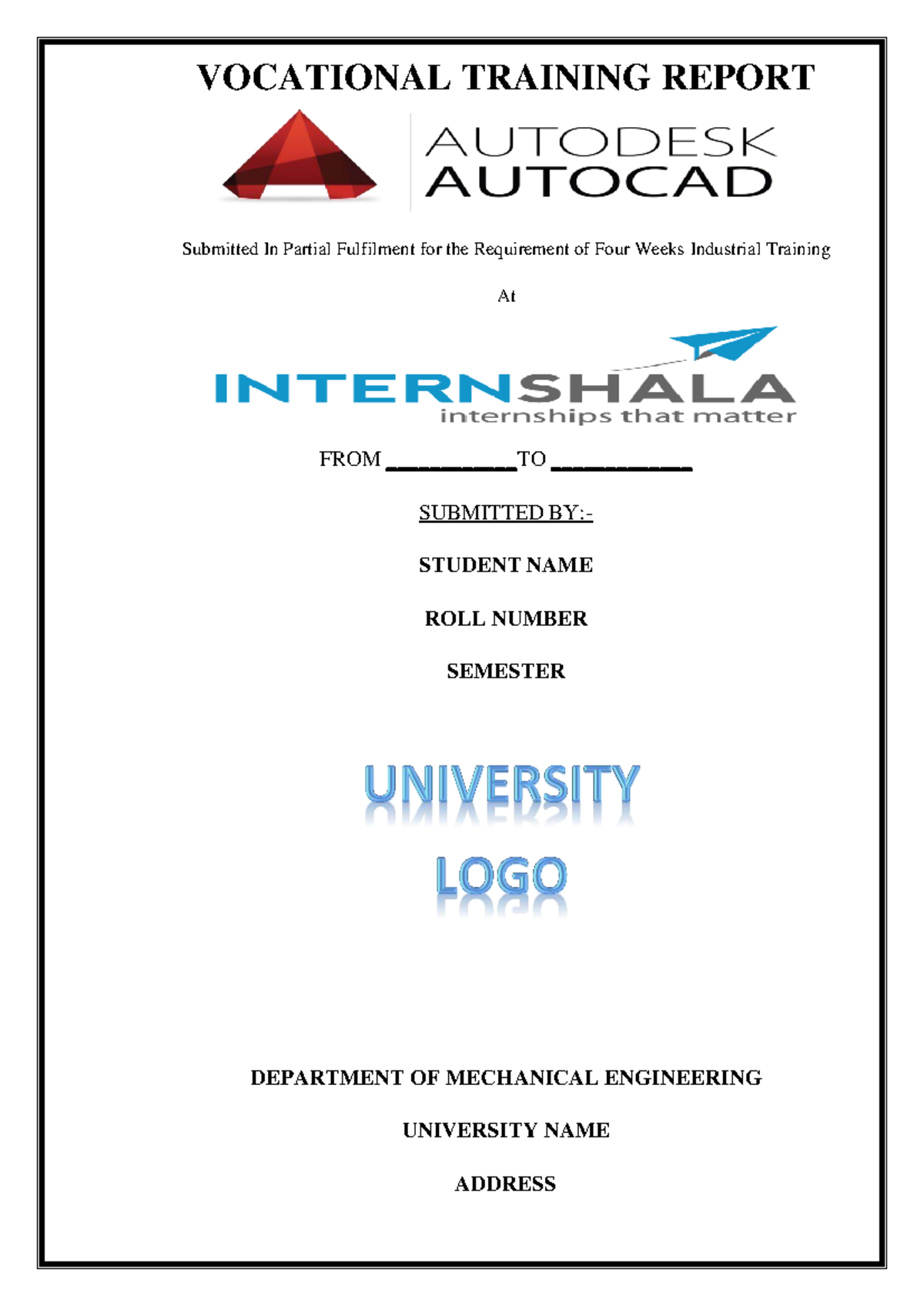 AUTOCAD TRAINING REPORT (MECH 101) - INDUSTRIAL TRAINING SUMMARY - Studocu