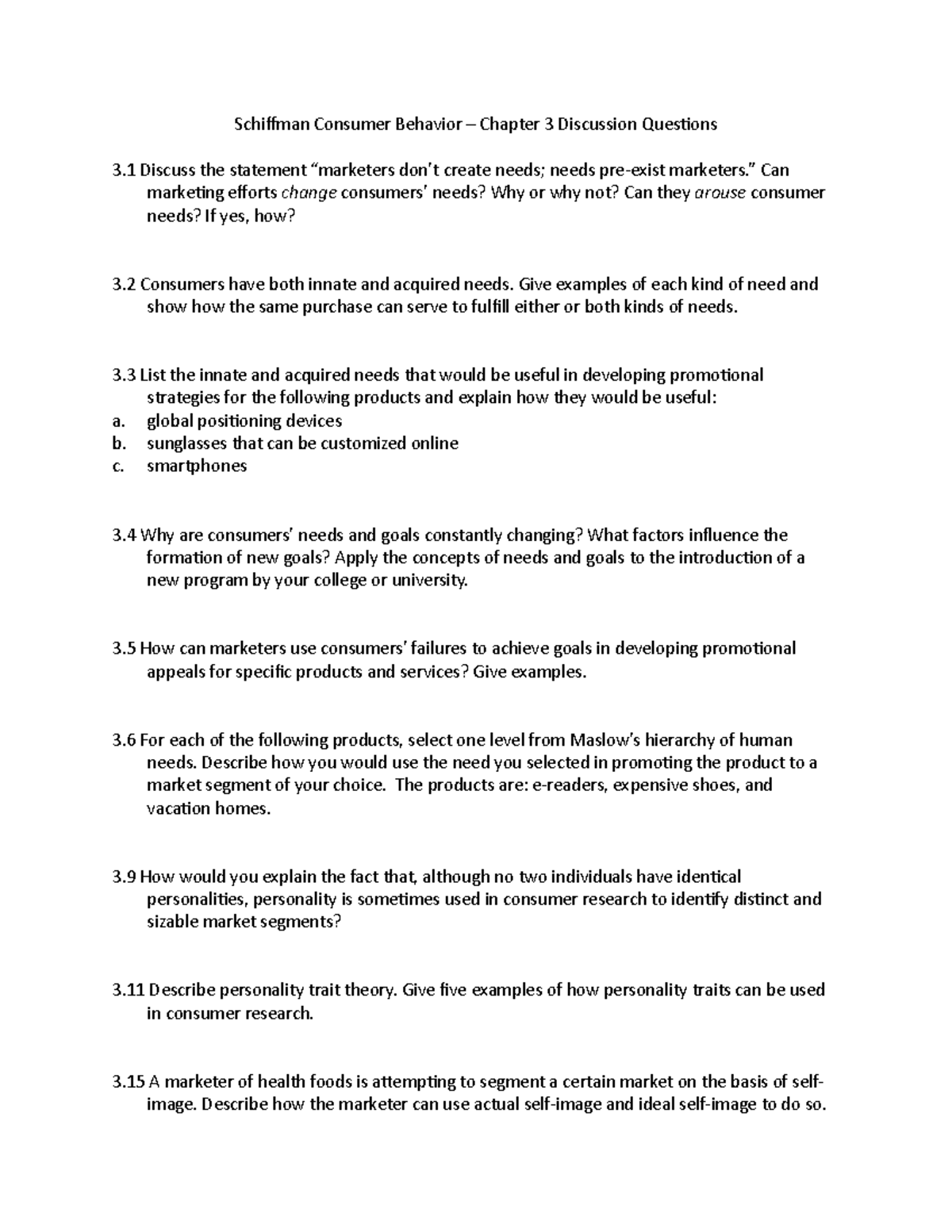 Chapter 3 Discussion Questions - Student 1 - Schiffman Consumer ...