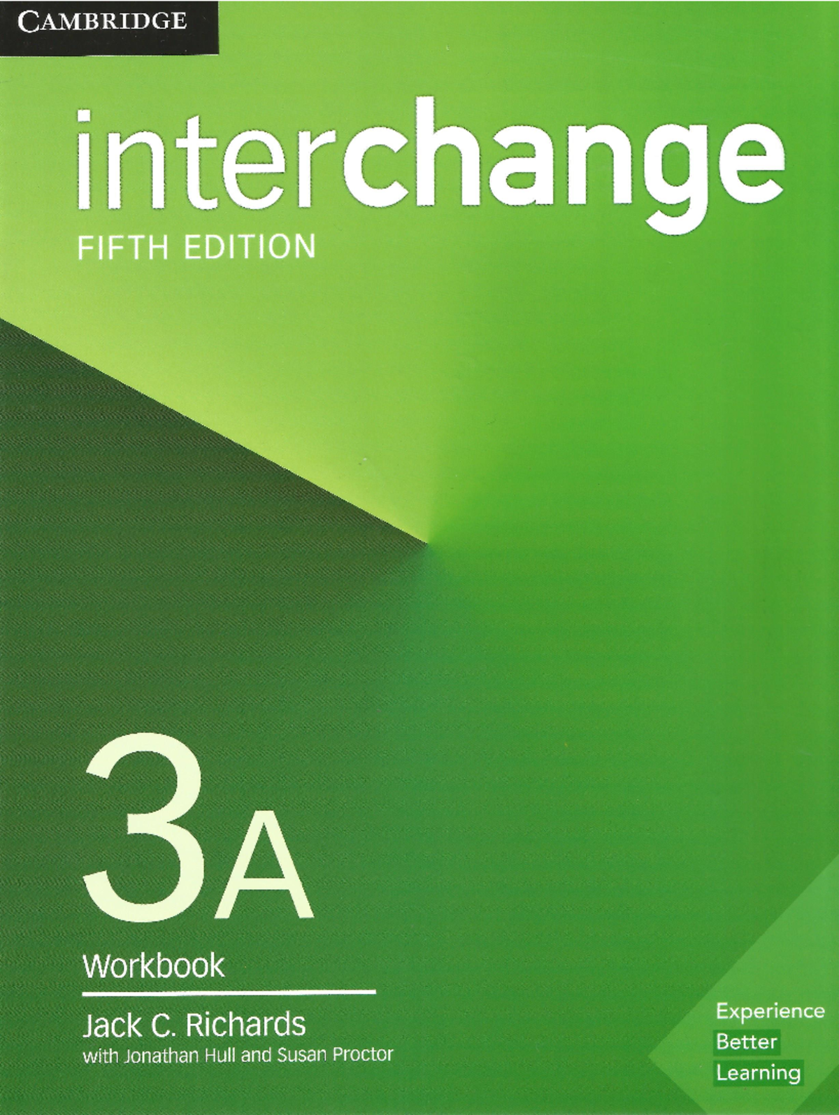 Interchange 5th Ed - 3A Workbook Study Notes by Jack C. Richards - Studocu