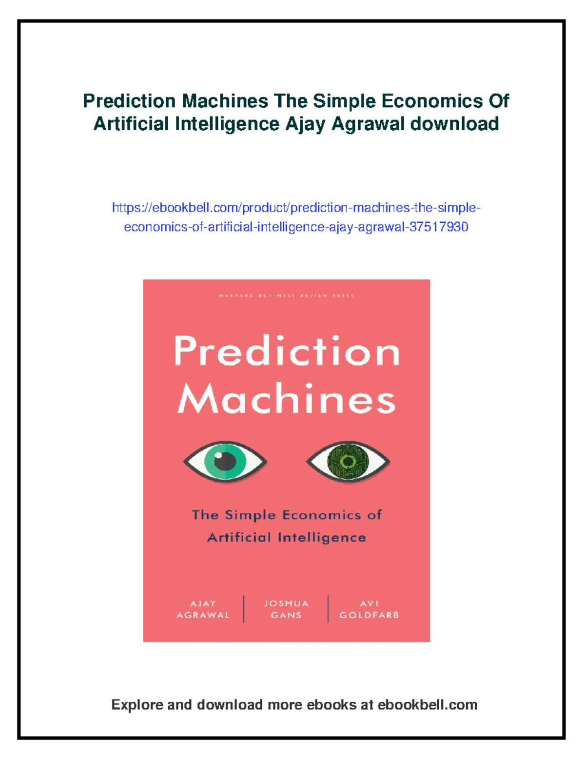 Prediction Machines: The Simple Economics of AI (Course Code: 18758919 ...