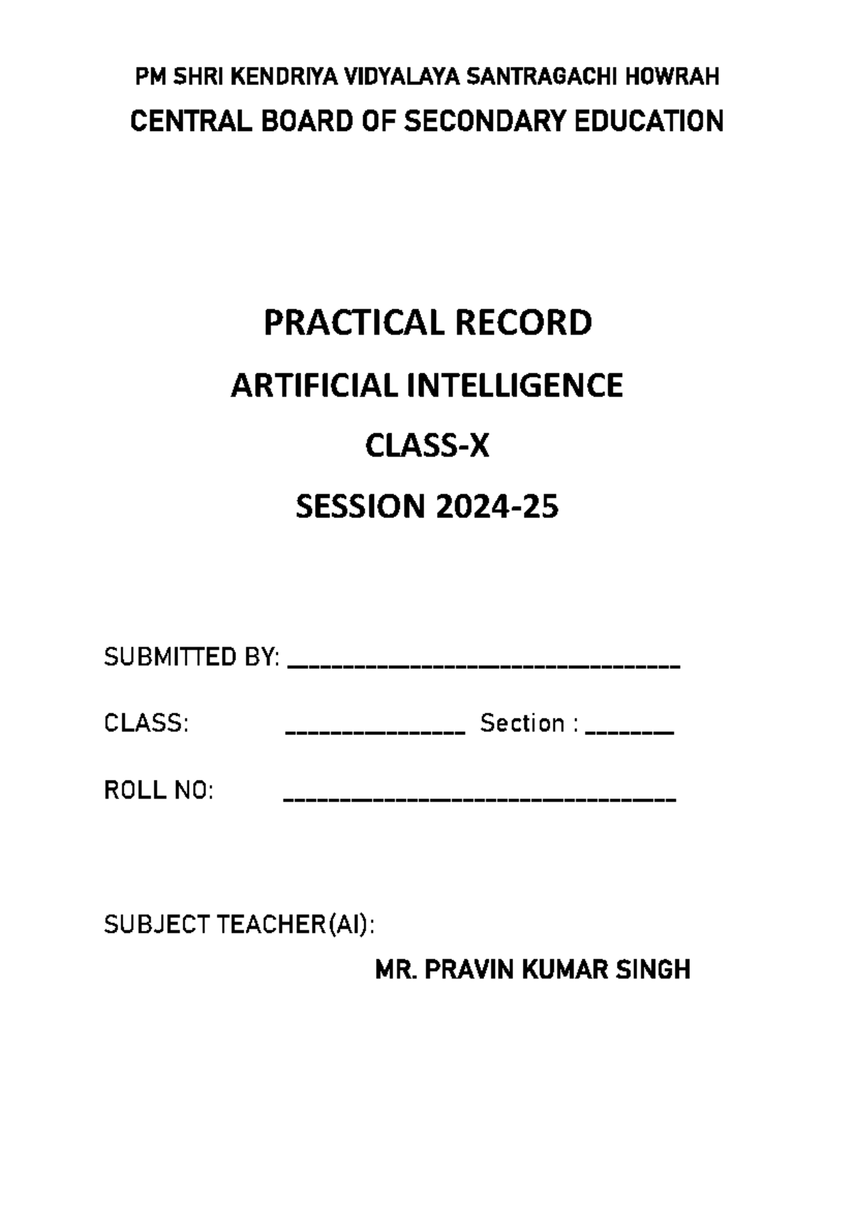 AI Practical FILE - assignment given by school - PM SHRI KENDRIYA ...