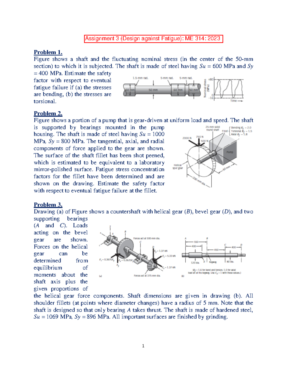Assignment 3: ME 314 - Fatigue Safety Factor Analysis and Calculations ...