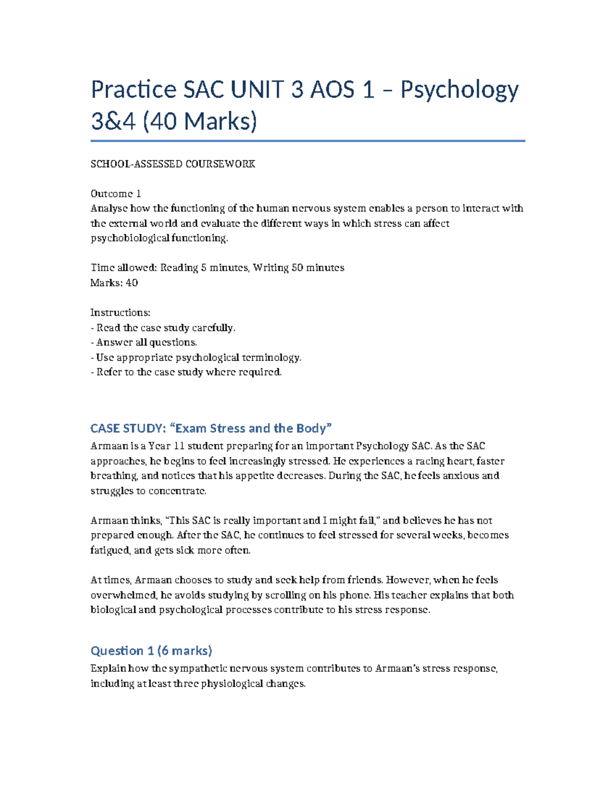 Psychology SAC Unit 3 AOS 1: Stress & Nervous System Analysis (40 Marks ...
