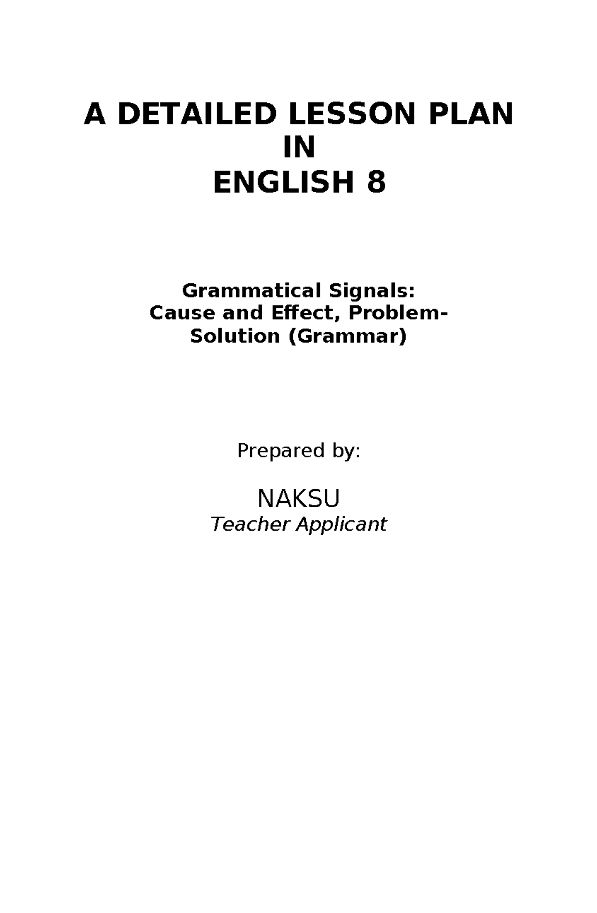 Final Demo DLP: Grammatical Signals - Cause & Effect, Problem-Solution ...
