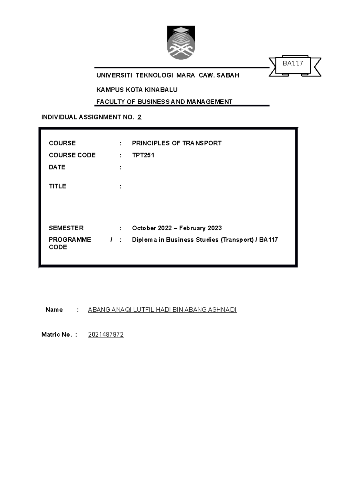 TPT Assignment 2 - CONFIDENTIAL UNIVERSITI TEKNOLOGI MARA CAW. SABAH ...