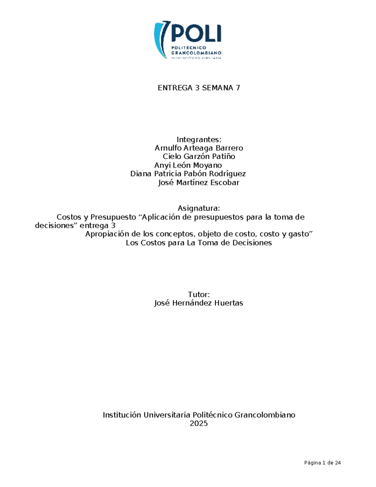 3RA ENTREGA - Costos y Presupuestos para la Toma de Decisiones - Studocu