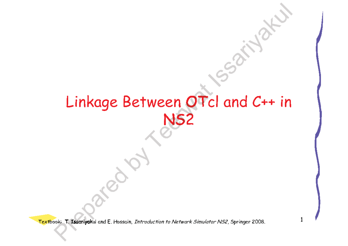W03-OTcl - OTcl - Linkage Between OTcl and C++ inLinkage Between OTcl ...