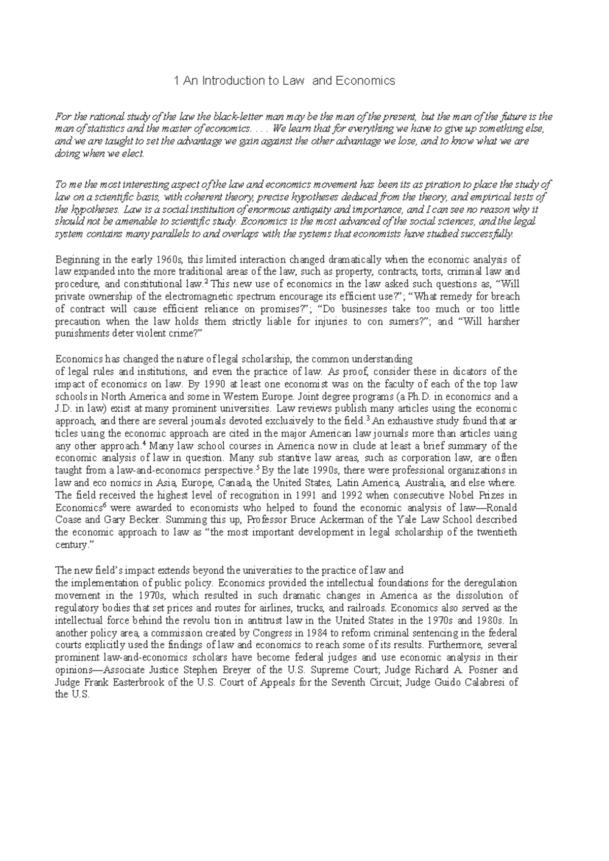 Introduction to Law and Economics - ... We learn that for everything we ...