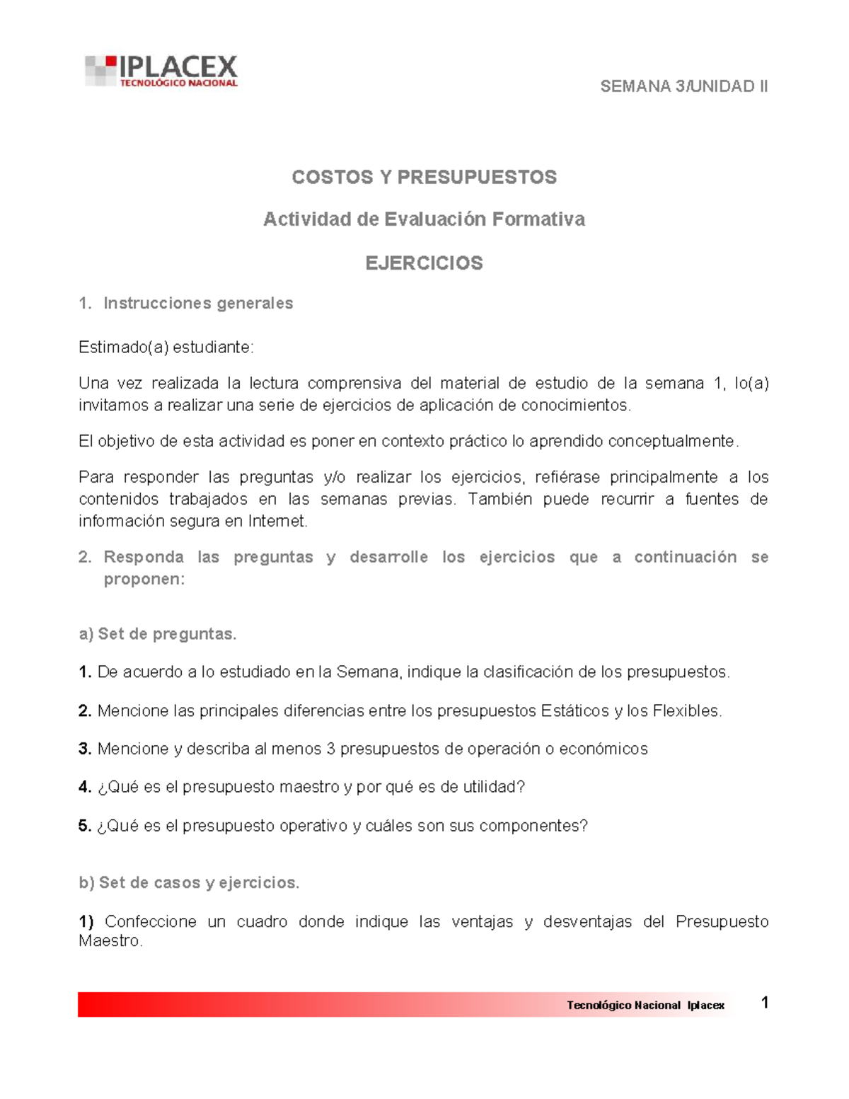 COSTOS Y PRESUPUESTOS - Actividad Evaluativa SEMANA II EJERCICIOS - Studocu