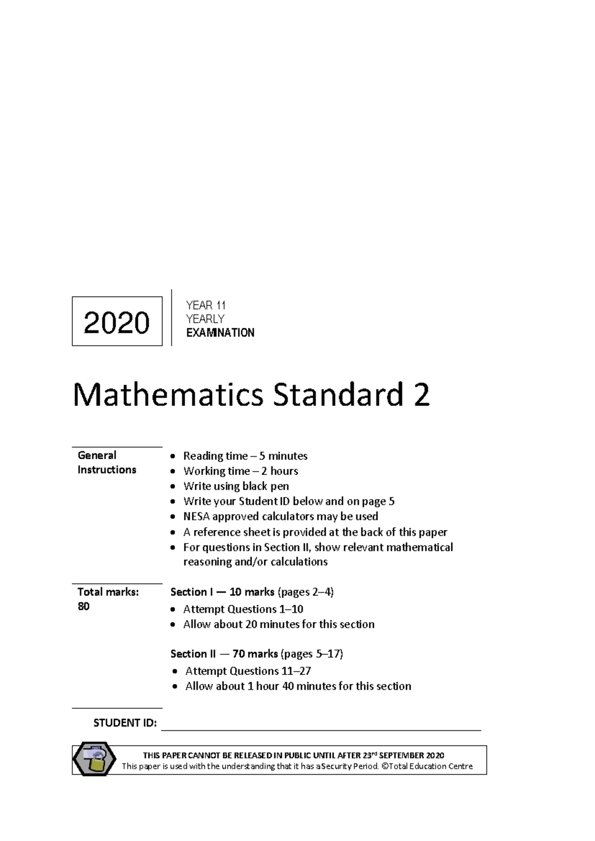 2020 Year 11 Mathematics Standard 2 Yearly Exam Instructions ...
