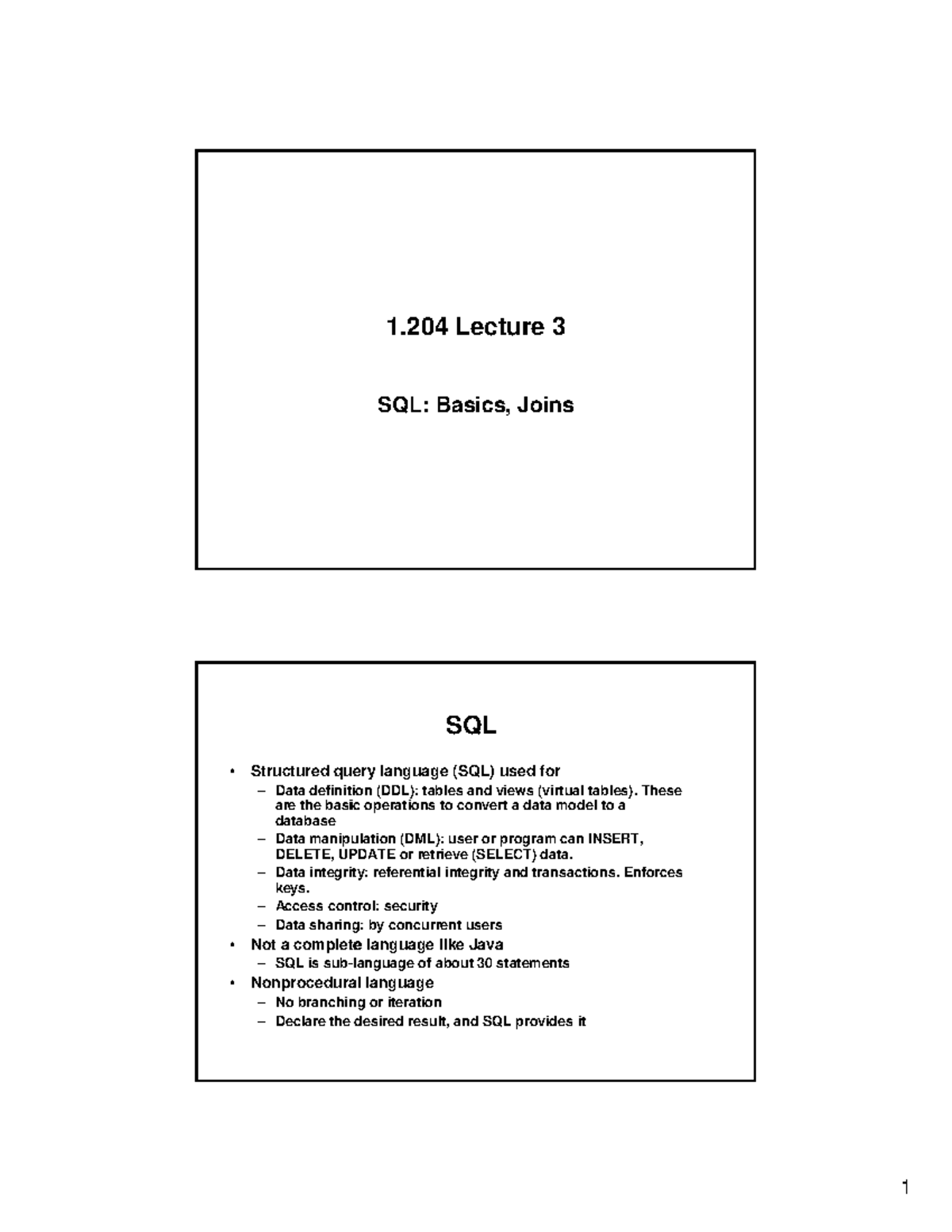 Sql join basic - sql - 1 Lecture 3 SQL: Basics, Joins SQL • Structured ...