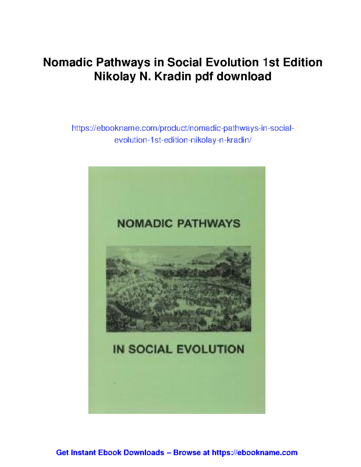 Nomadic Pathways in Social Evolution: Insights and Theories (1st Ed ...