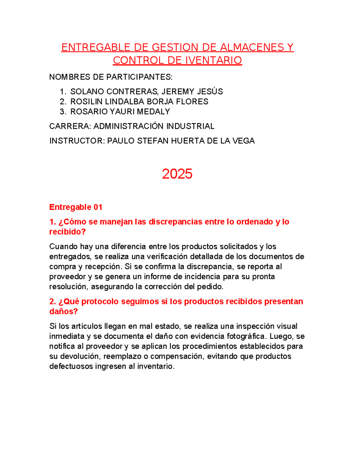 Entregable Preguntas - De nada - ENTREGABLE DE GESTION DE ALMACENES Y ...