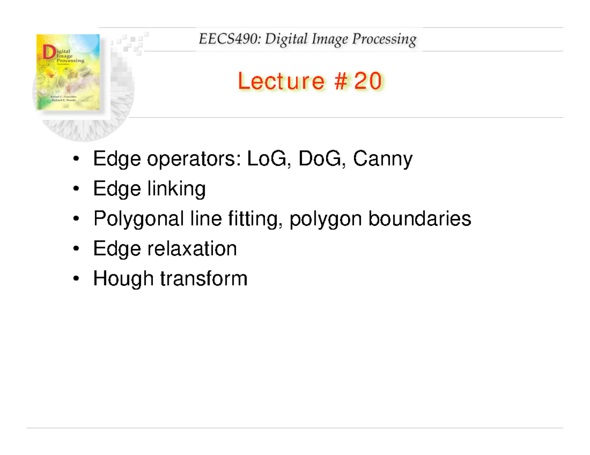 Lecture 20 - Comprehensive Notes on Edge Operators & Image Segmentation ...