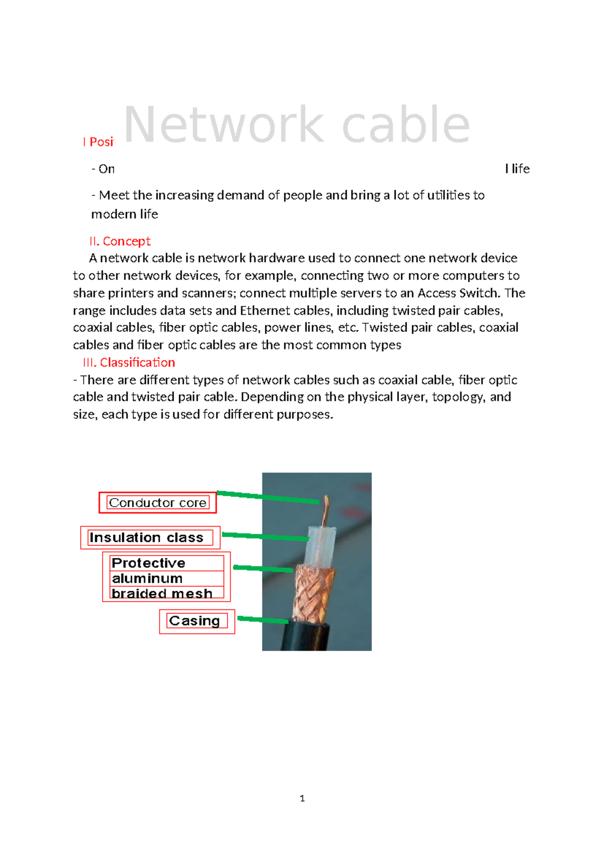 Network cable - kkk - I Position and role : - One of the necessary ...