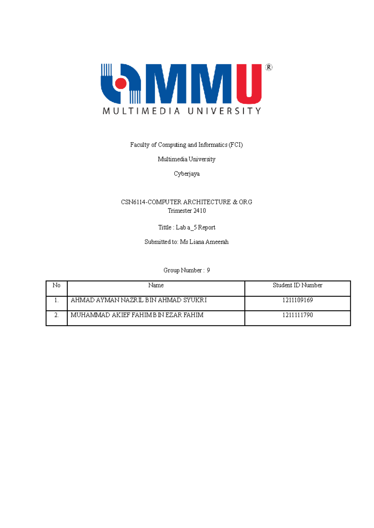 CSN6114 Lab A5 Group 9 Report: Circuit Design & Implementation - Studocu