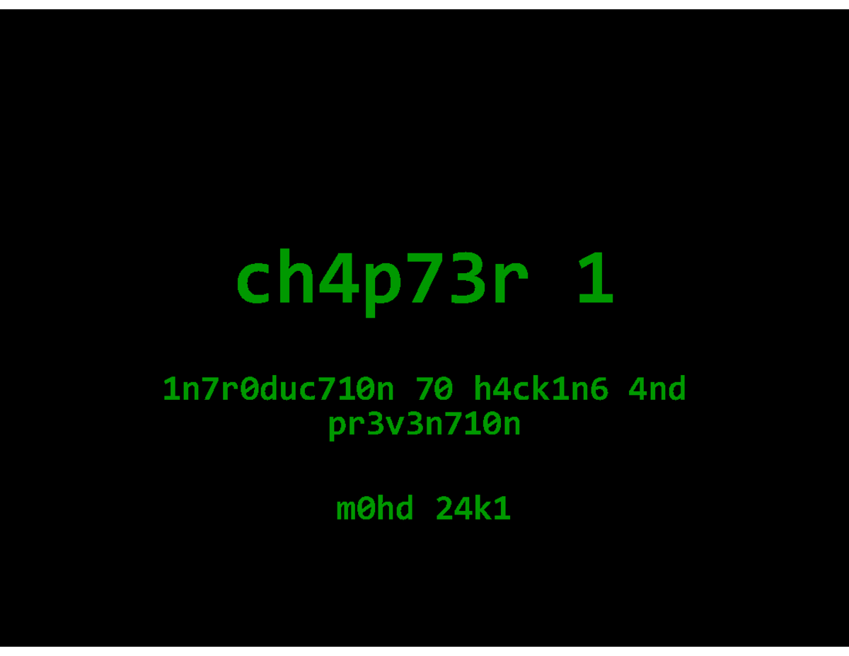 Chapter 1: Introduction to Hacking and Security (BITS 3613) - Studocu