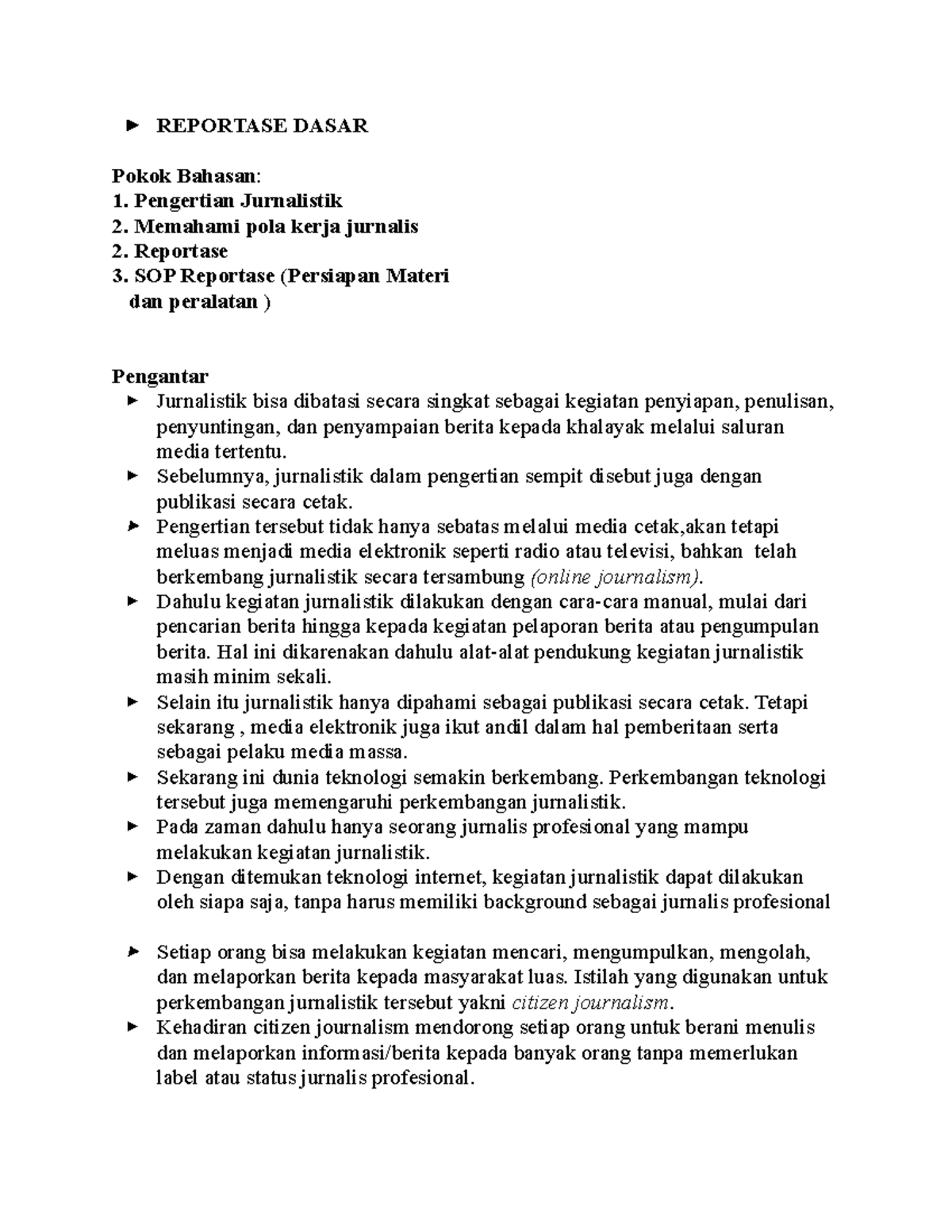 Laporan Jurnalistik Dasar - Catatan Kuliah Dra. Taufiq Suprihatini ...