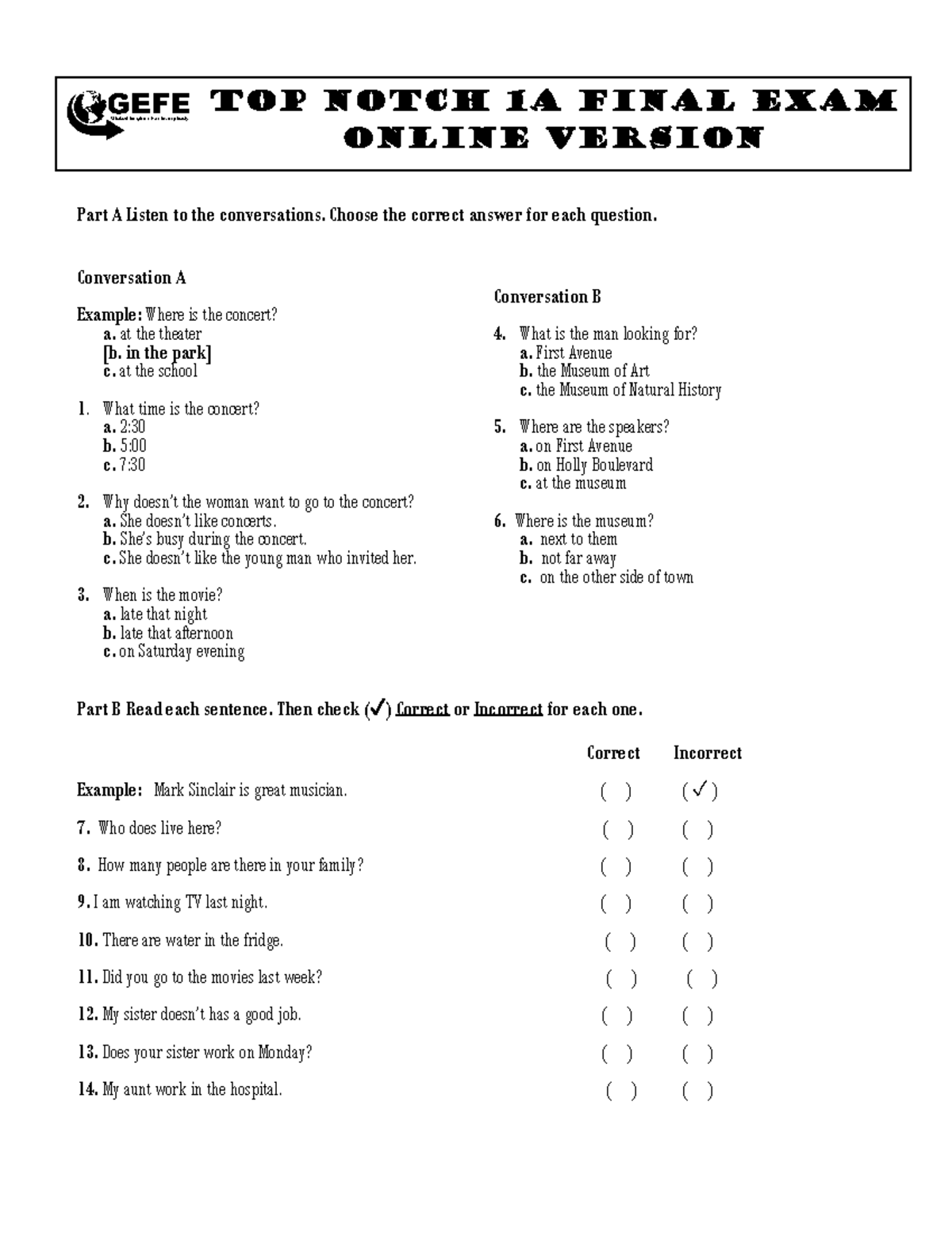 Top Notch 1A Final Exam - Online Version Practice Questions - Studocu