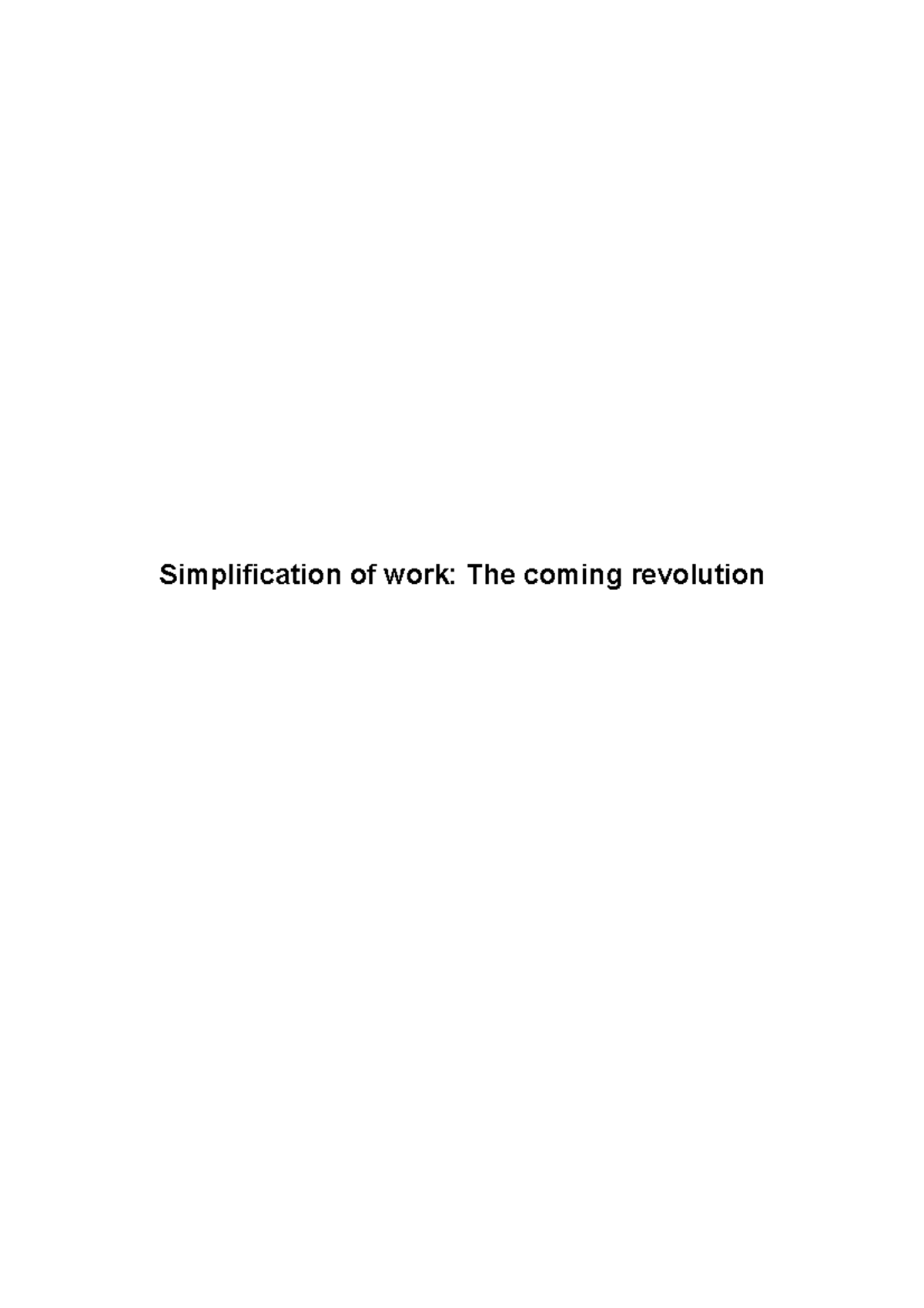 Simplification of Work: Addressing Organizational Complexity Challenges ...