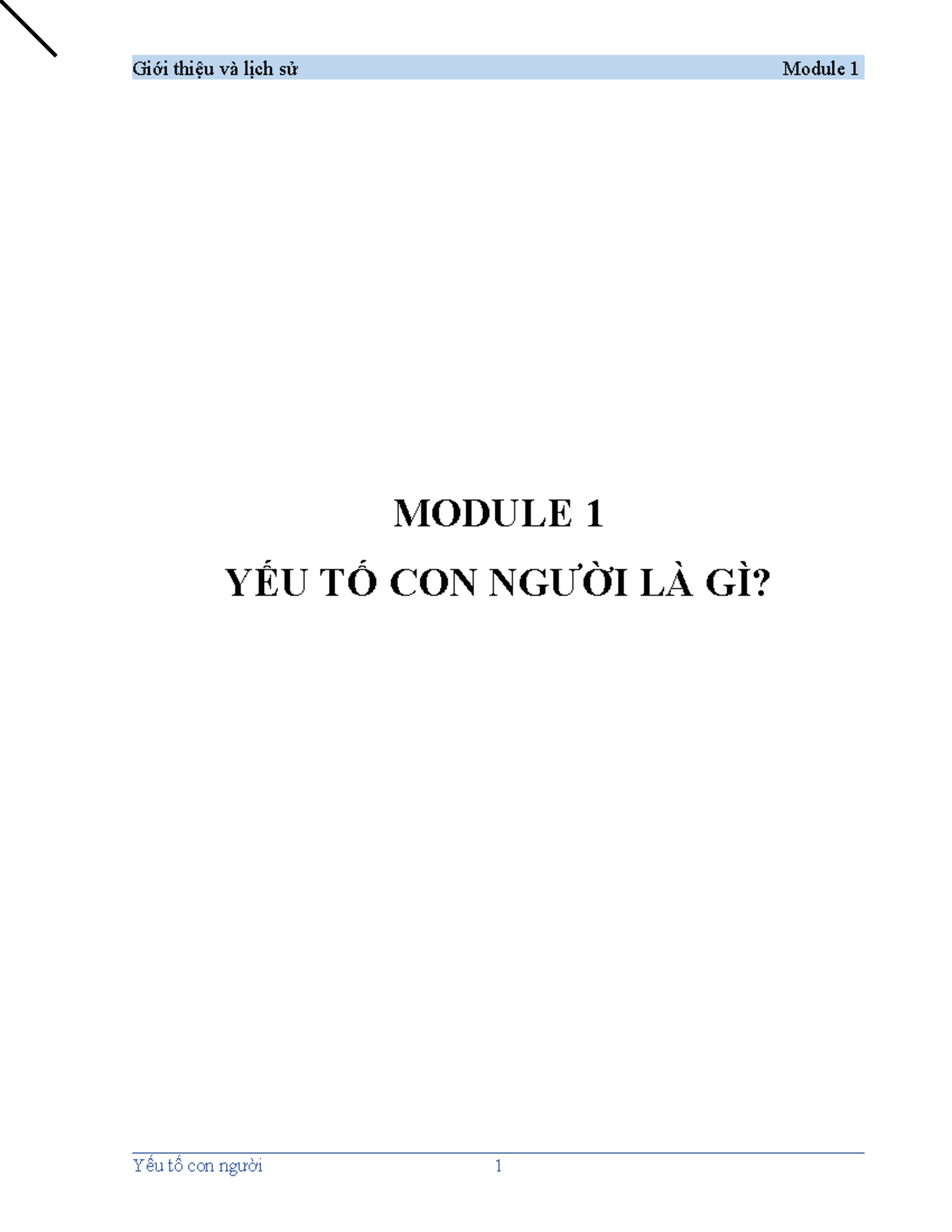 Giáo Trình Yếu Tố Con Người - MODULE 1: Giới Thiệu và Lịch Sử - Studocu