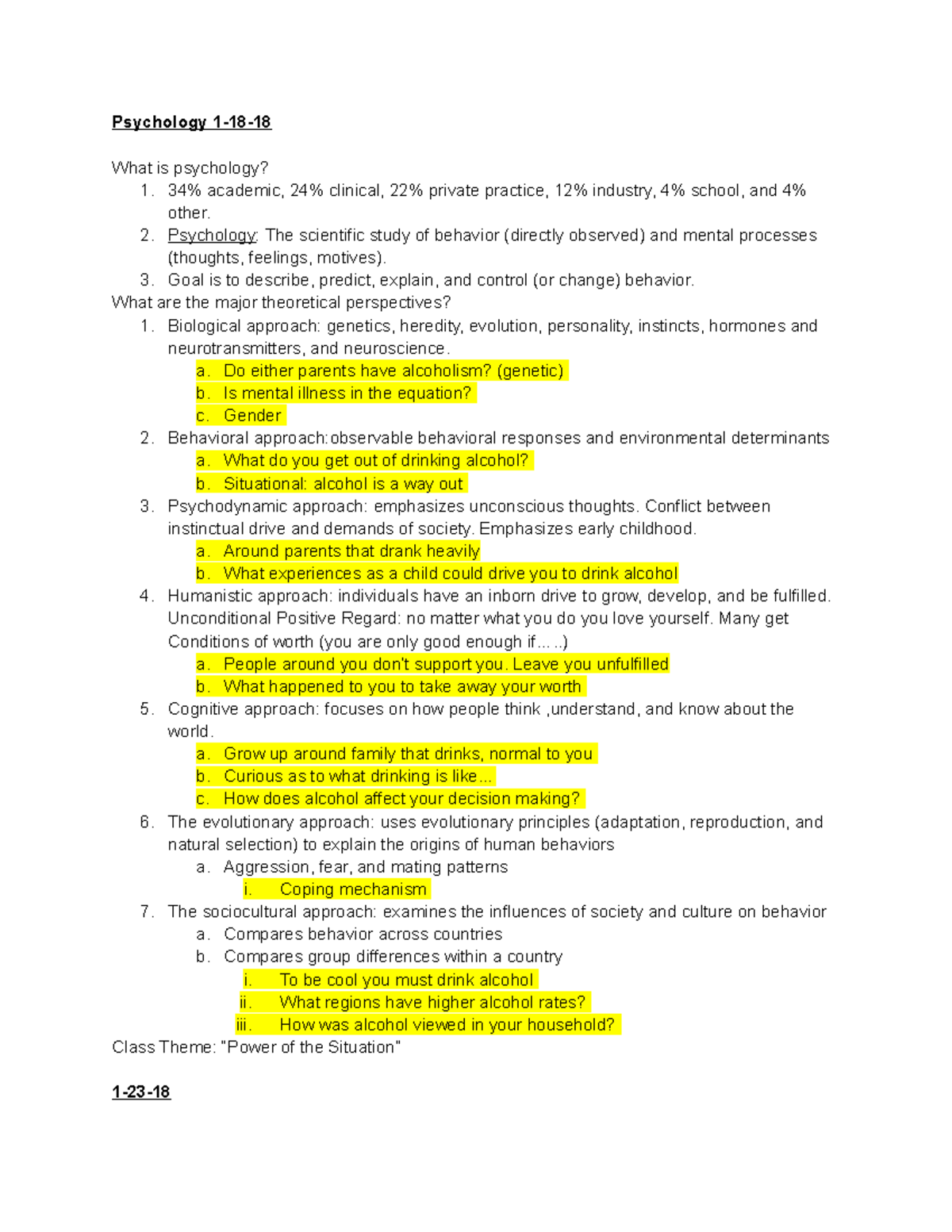 Psychology notes - Psychology 1-18- What is psychology? 1. 34% academic ...