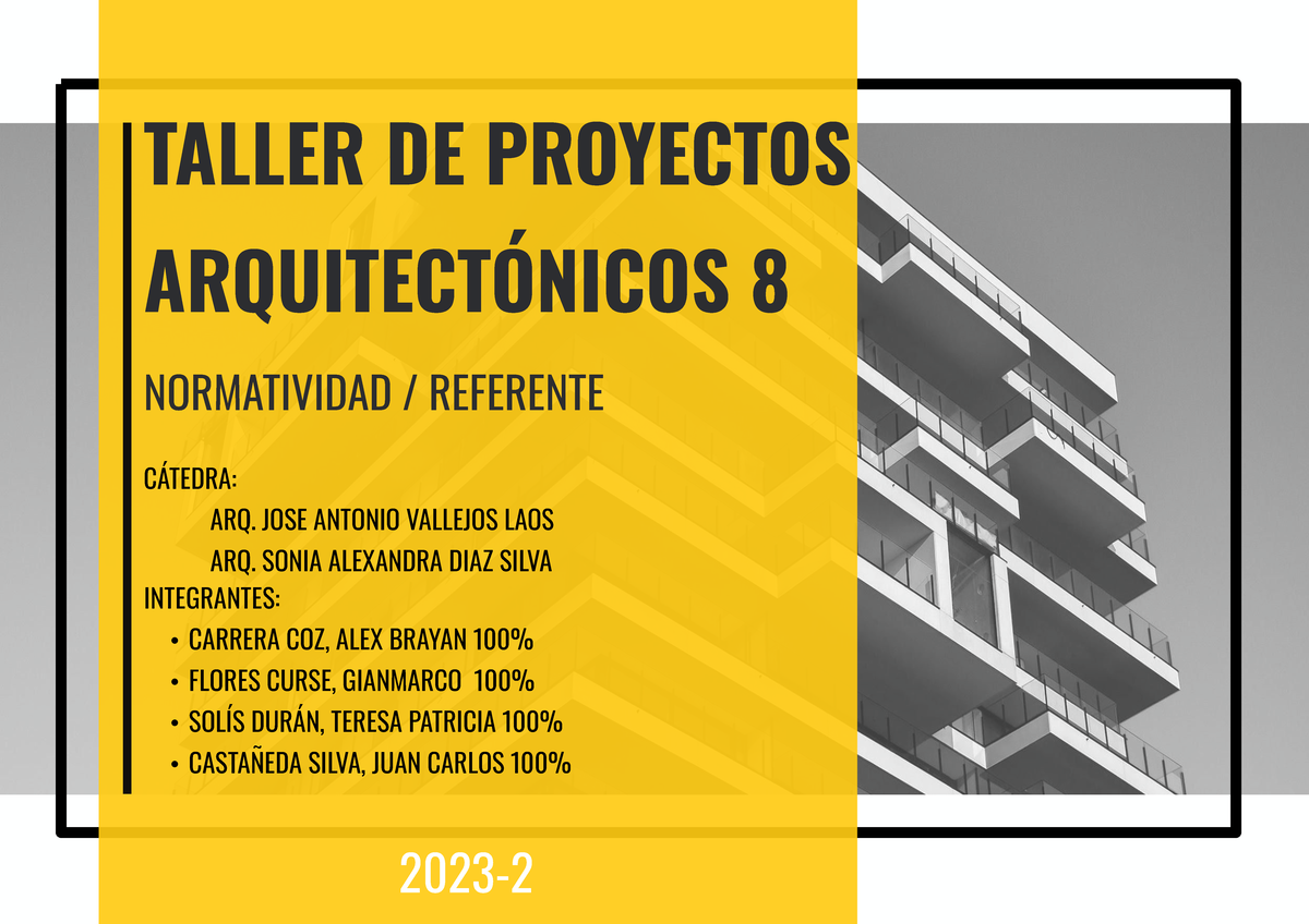 Taller de Proyectos Arquitectónicos 8 - Informe Grupo 01 - Studocu