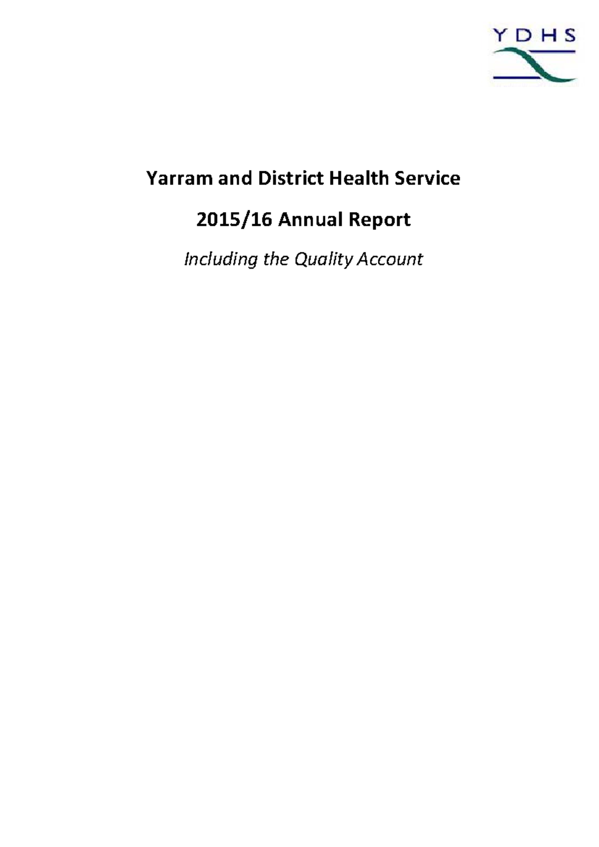 Yarram & District Health Service Annual Report 2015-2016 Overview - Studocu