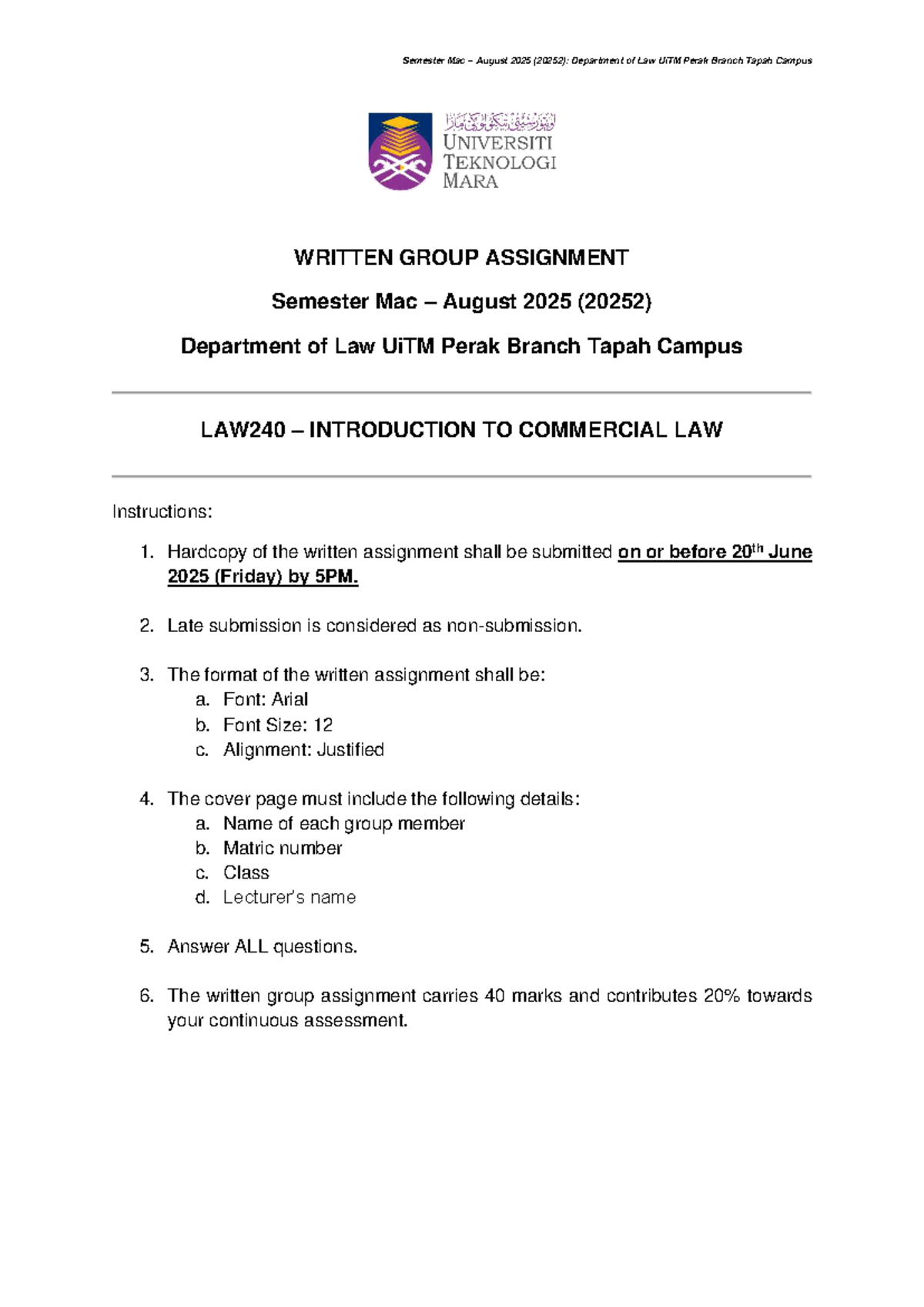 20252 LAW240 - Written Group Assignment Guidelines and Instructions ...
