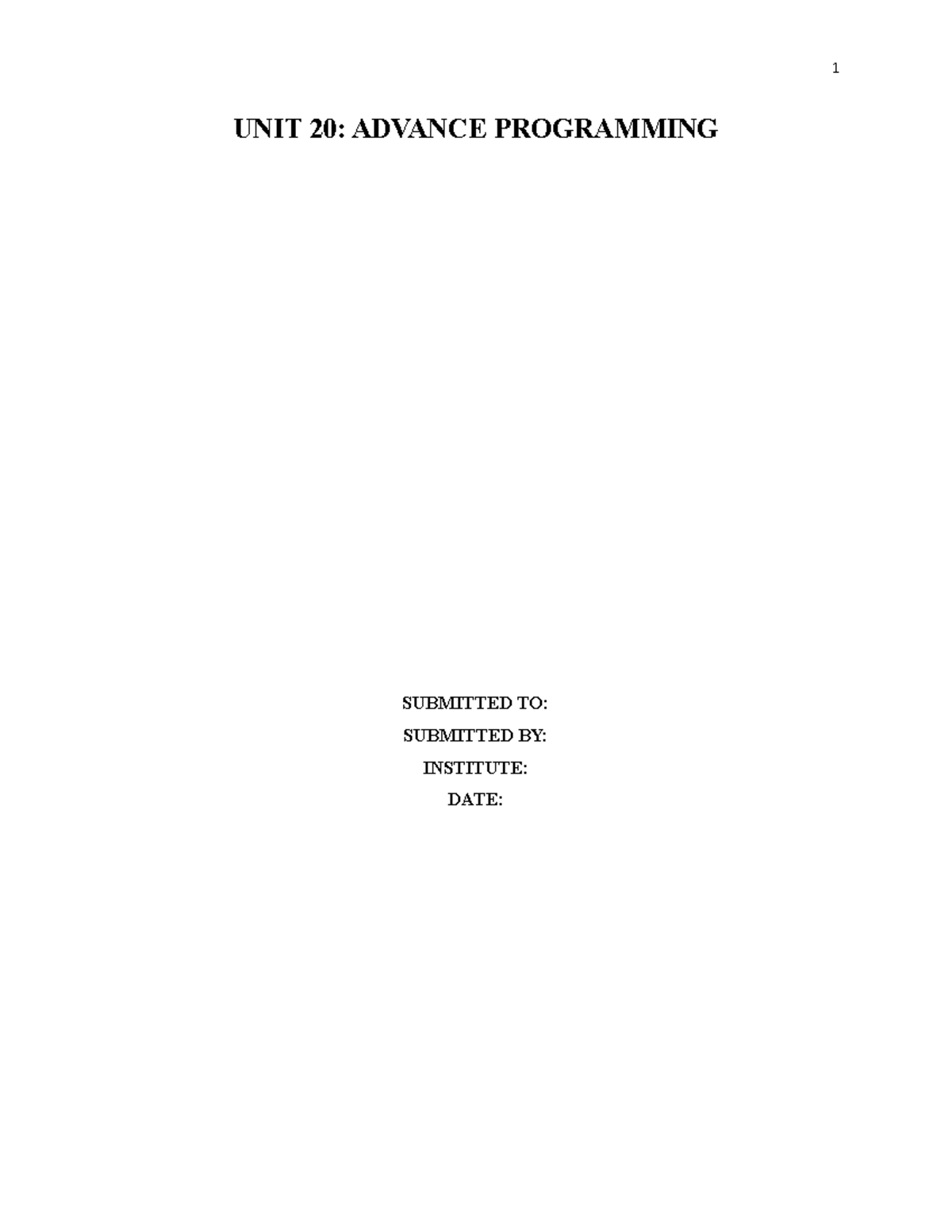 Advance programming - assignment related to business - UNIT 20: ADVANCE ...