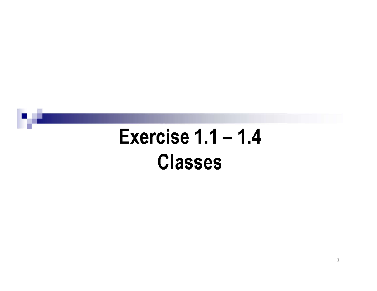CS101 Exercise 1: Class Design & Implementation Tasks - Studocu
