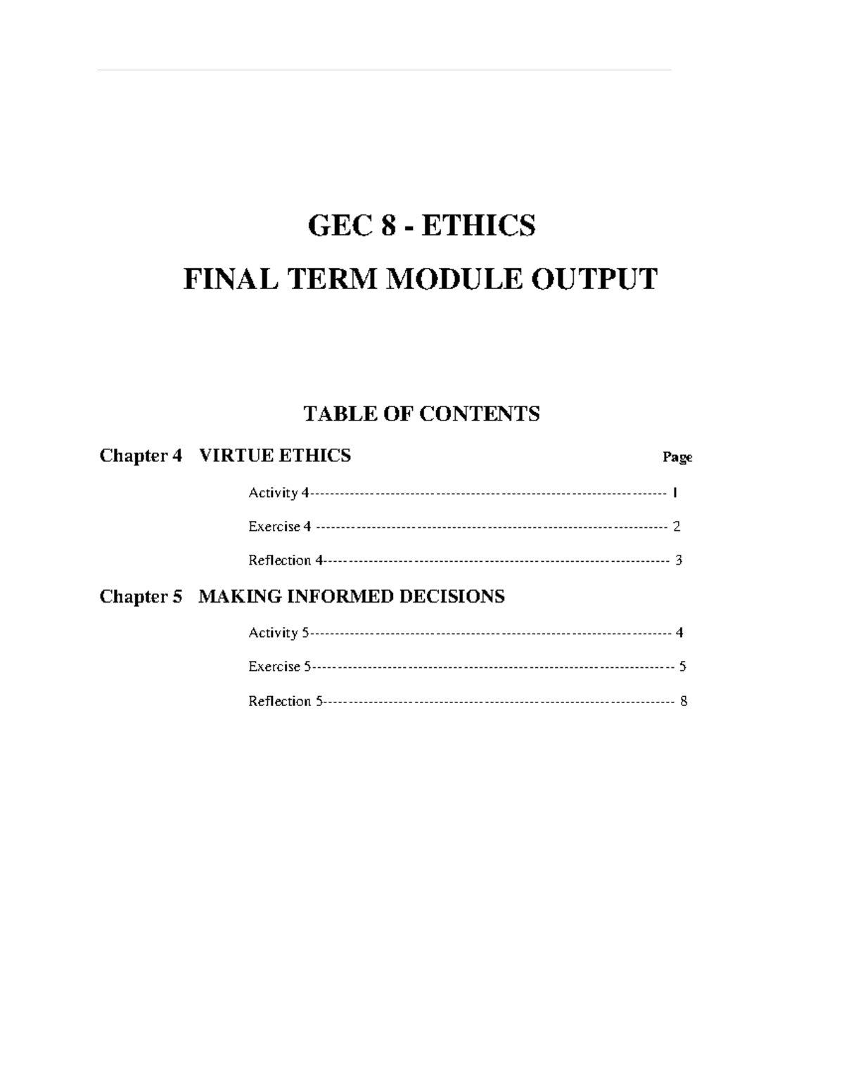 Final Term Output on GEC 8 Ethics: Exploring Virtue Ethics and Decision ...
